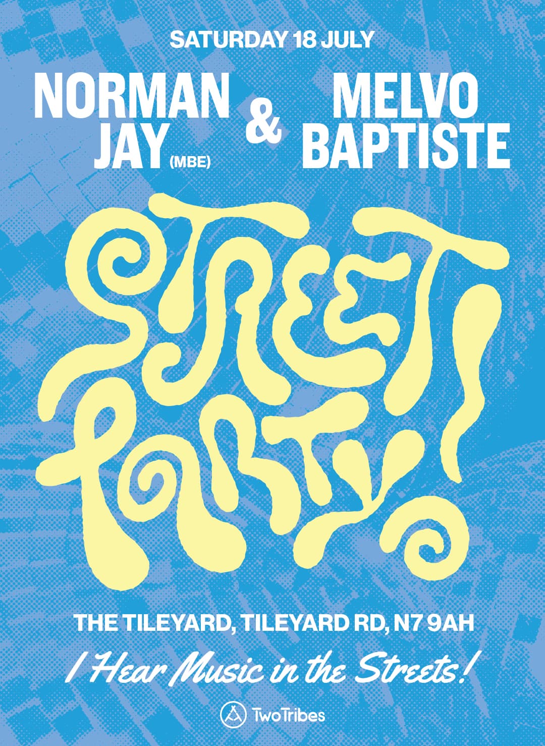 Norman Jay & Melvo Baptiste...Street Party at The Tileyard