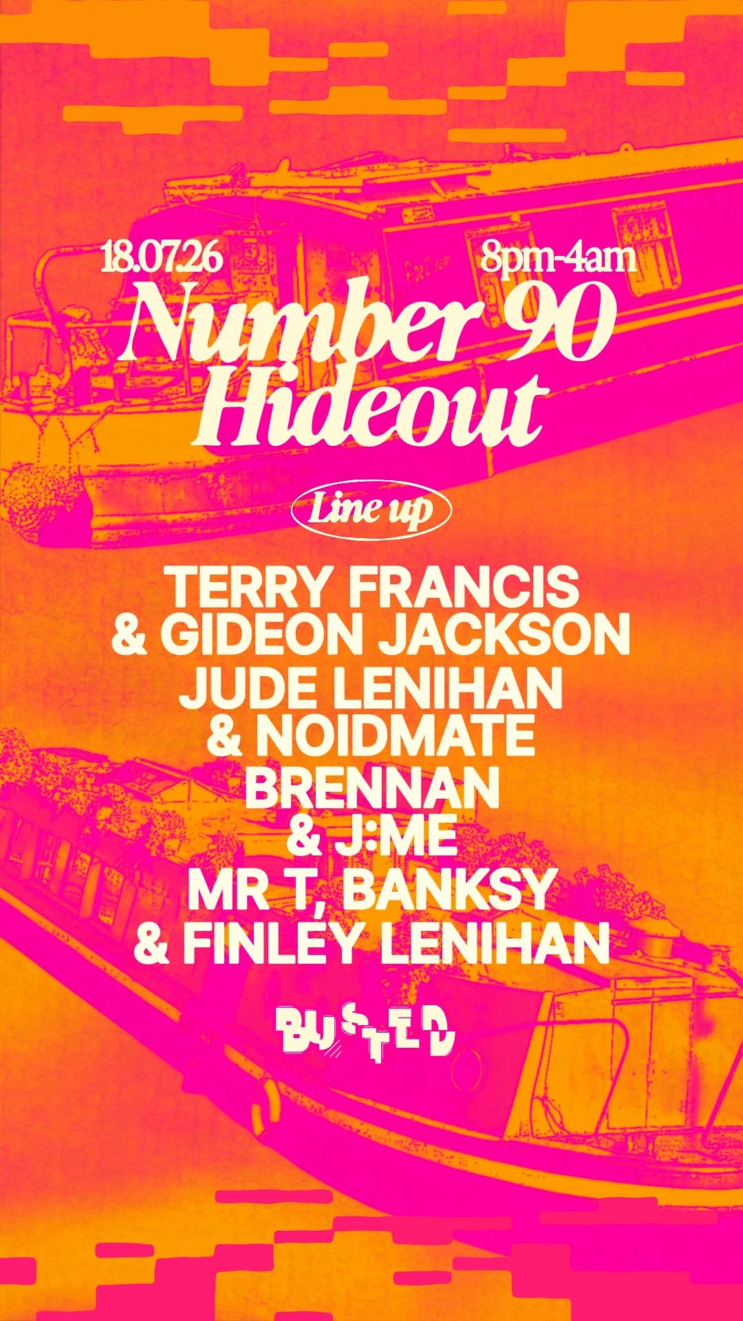 Busted at Number 90 w/ Terry Francis & Gideon Jackson, Noidmate & Jude Lenihan, Brennan & j:me at NUMBER 90 LONDON