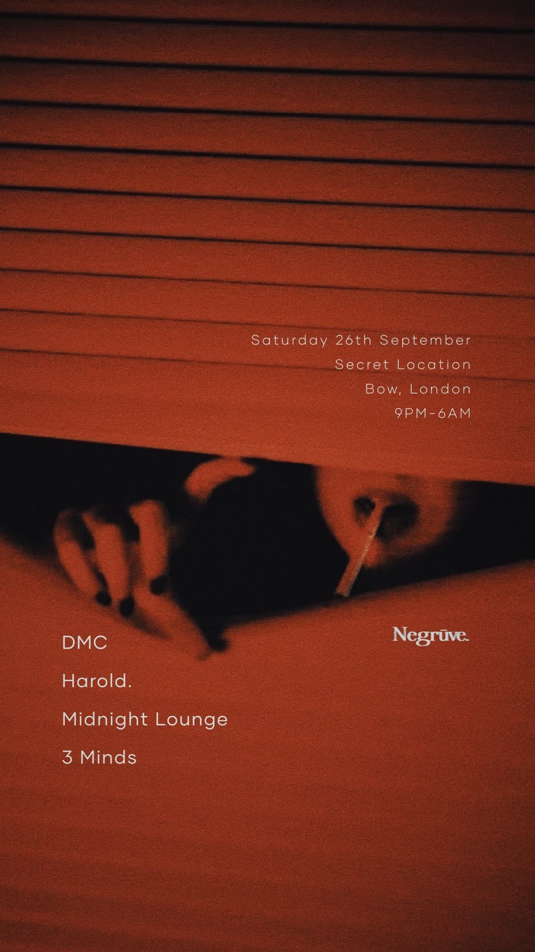 Negrūve: All Aboard [DMC, Midnight Lounge, Harold & 3 Minds] at TBA   London