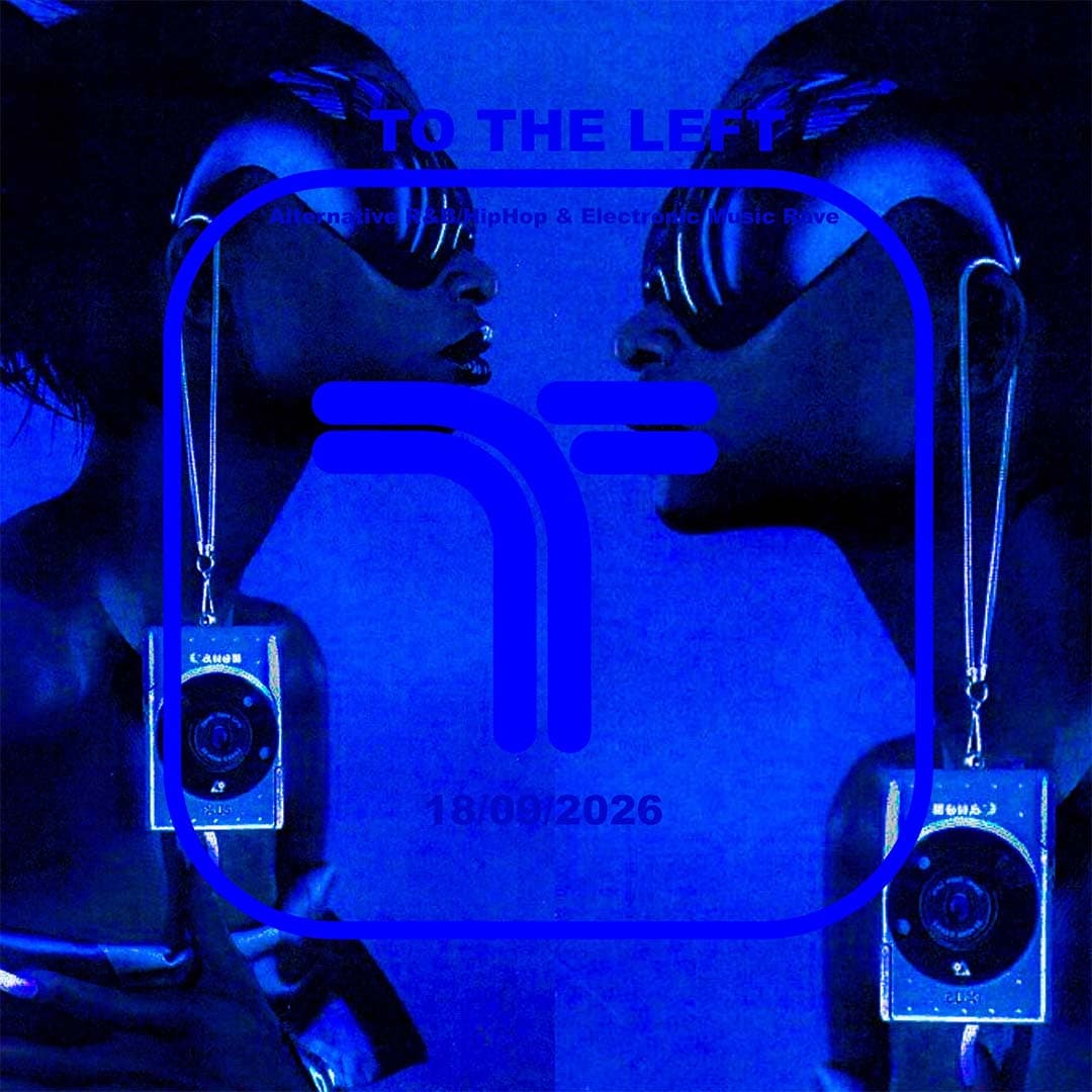 To The Left at ELECTROWERKZ