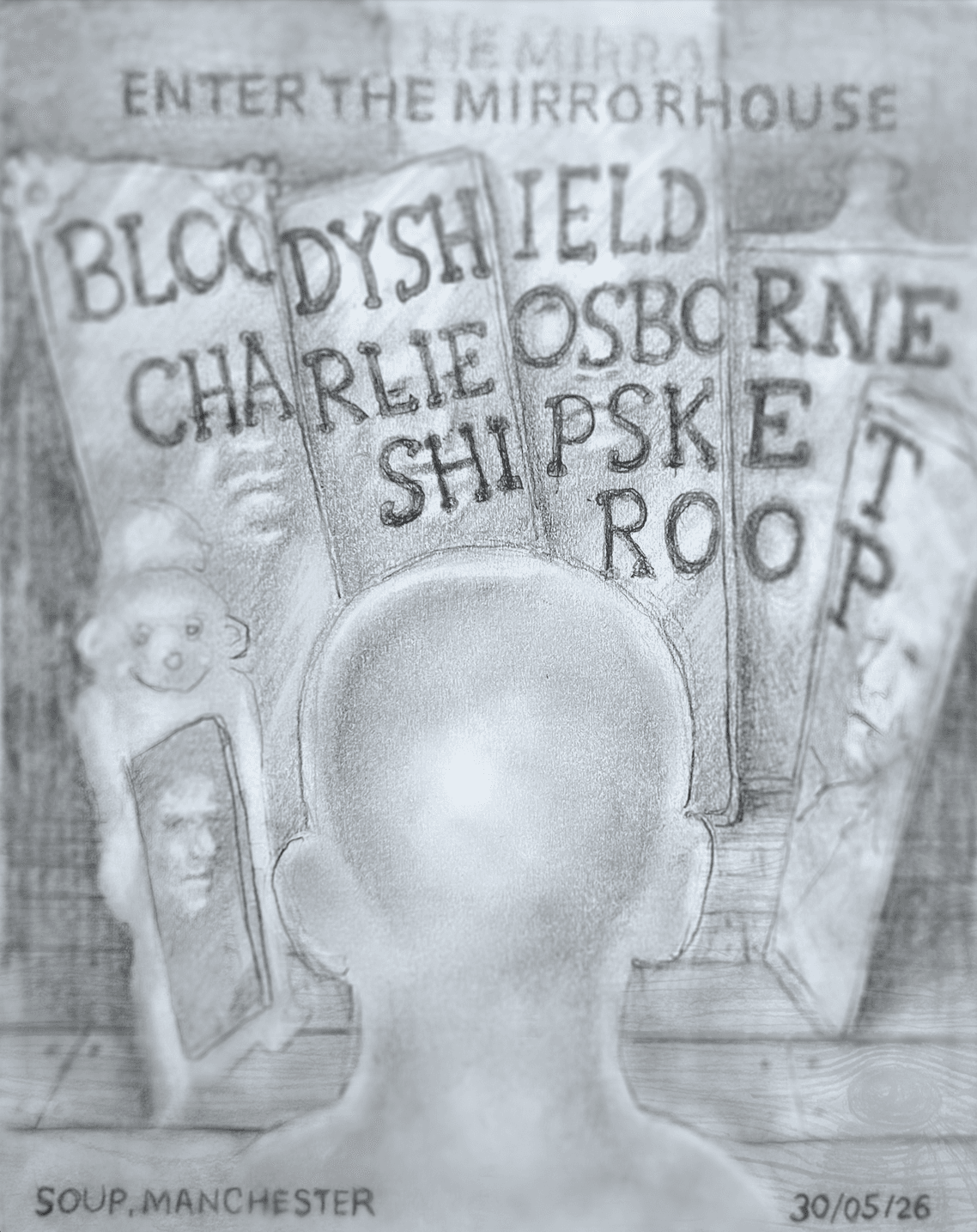 ENTER THE MIRRORHOUSE: Bloody Shield, Charlie Osborne, Shipsket, roop at SOUP