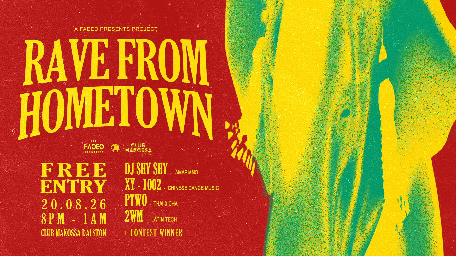 Rave From Hometown - Amapiano, Chinese Dance, Latin Tech, Thai 3 Cha (FREE ENTRY) at Club Makossa