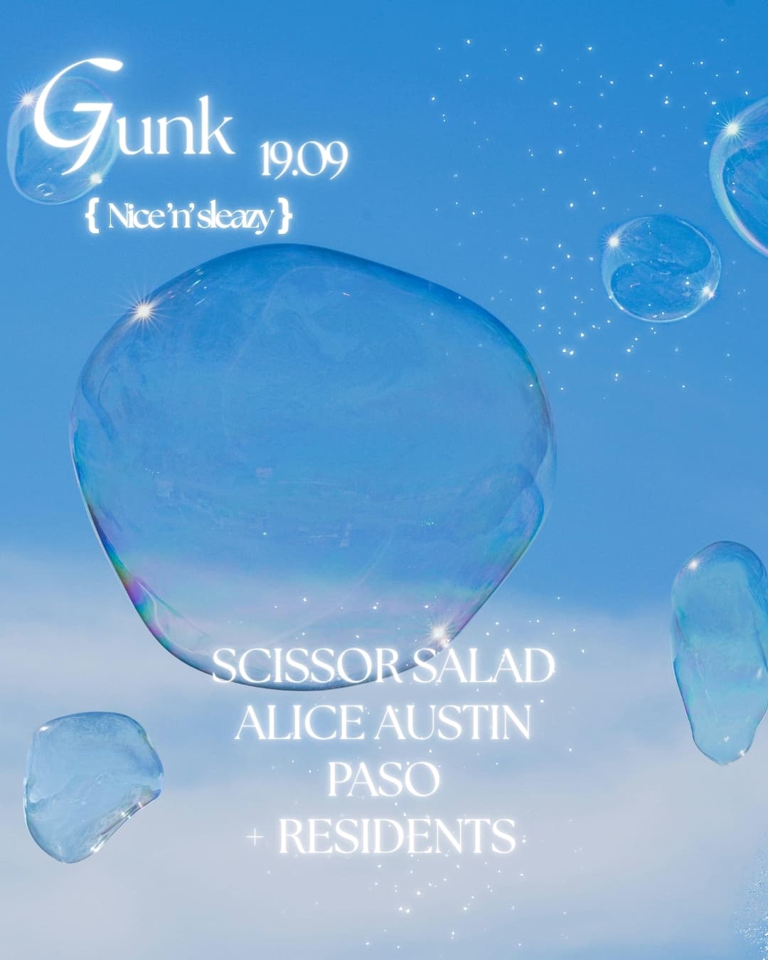 Gunk w/- Scissor Salad, Alice Austin & PASO at Nice N Sleazy