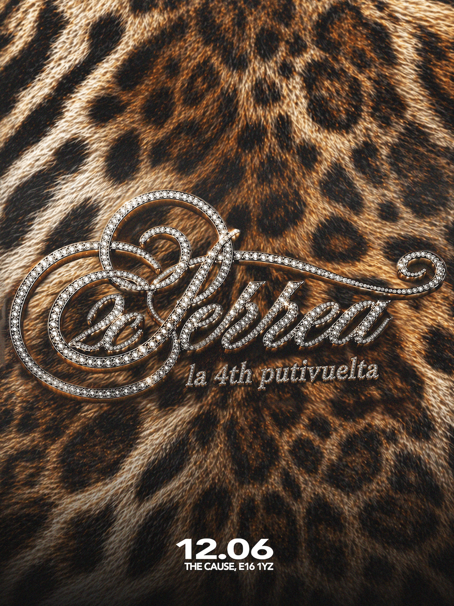 2CPERREA: LA 4TH PUTIVUELTA at The Cause London