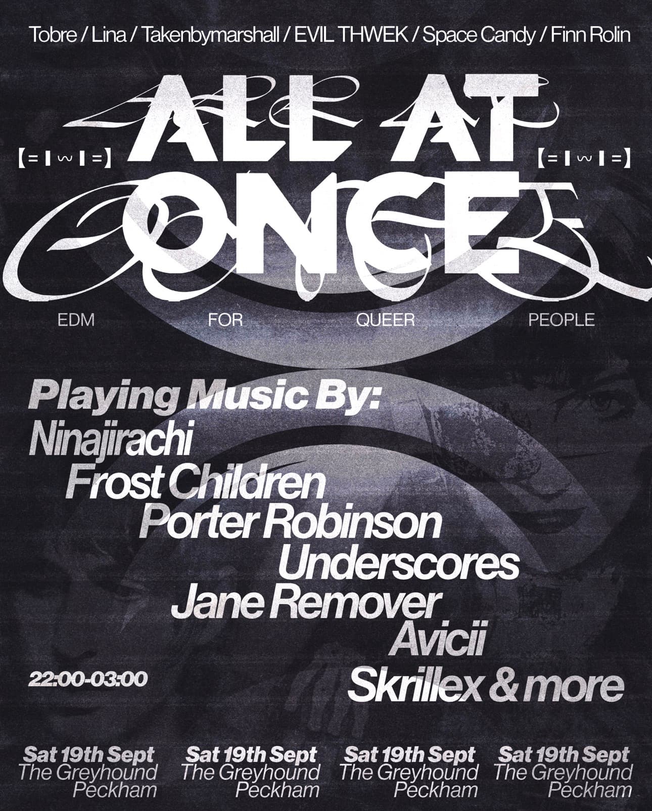 All At Once #4 - edm 4 queer ppl at The Greyhound