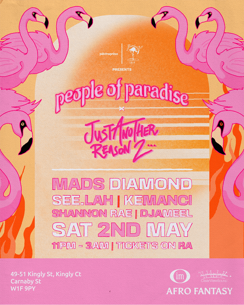 people of paradise x Just Another Reason To at Flamingo Club