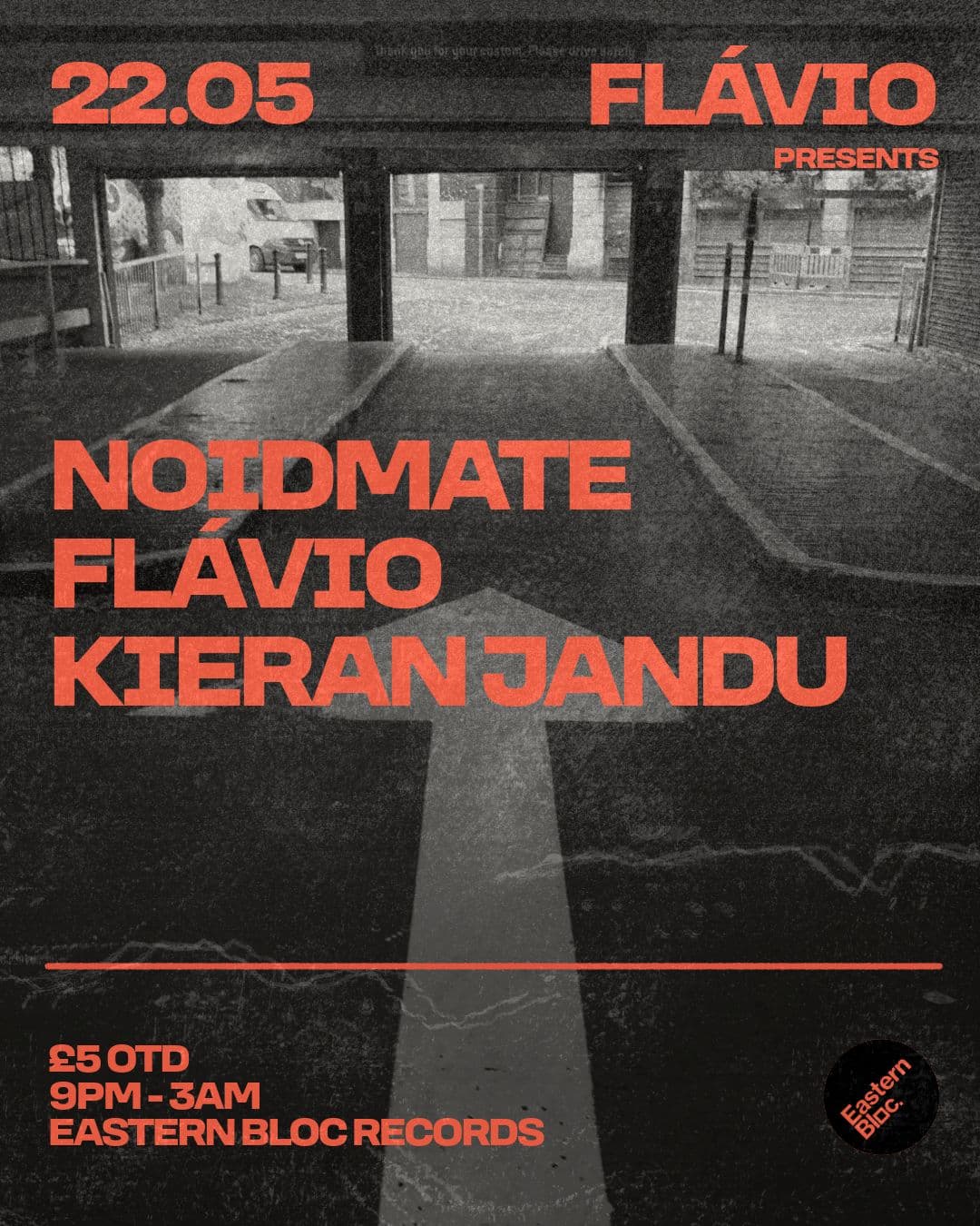 Flávio presents: noidmate at Eastern Bloc Records Manchester