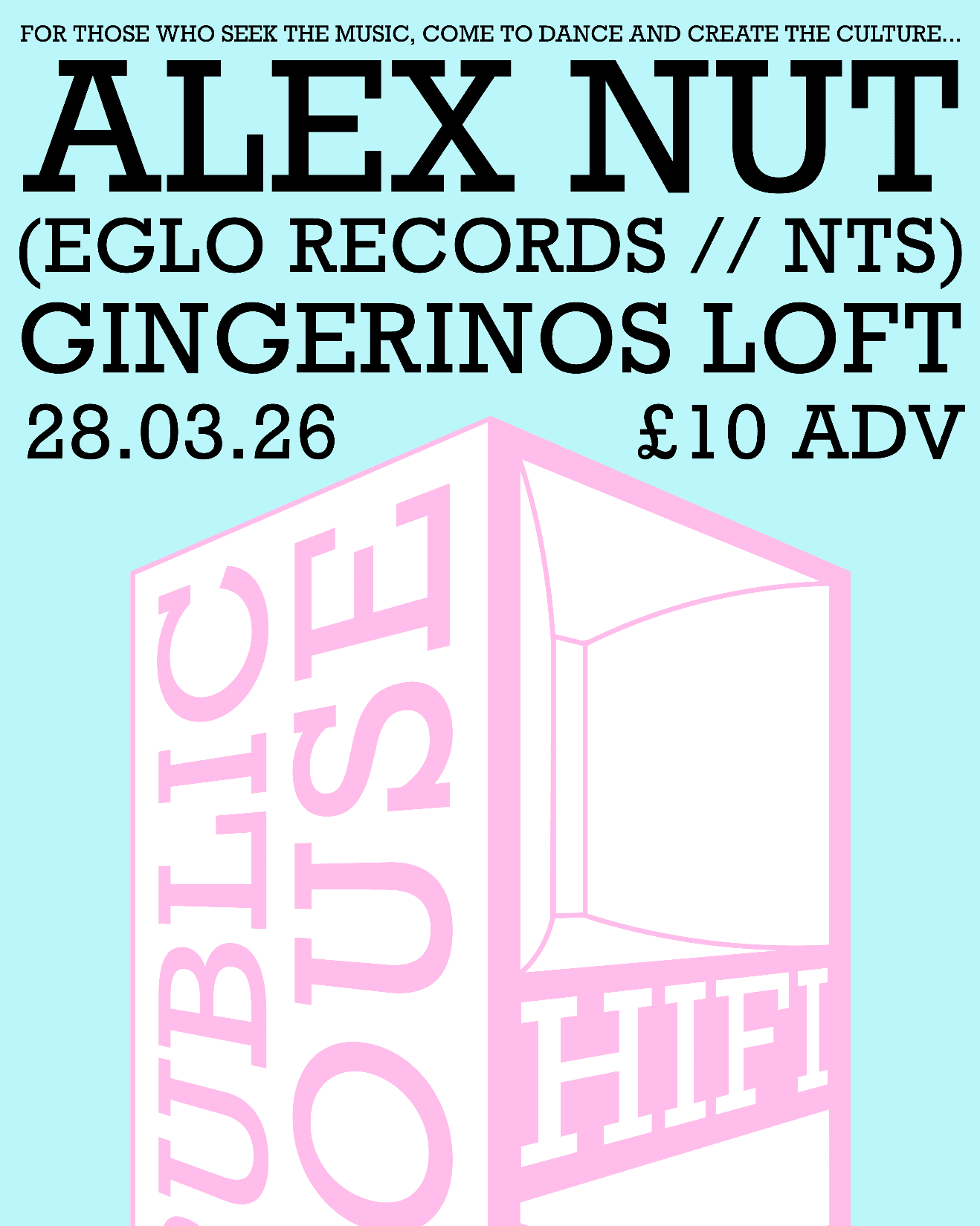 Public House Hifi presents Alexander Nut (Eglo / NTS) at Gingerino's Pizza
