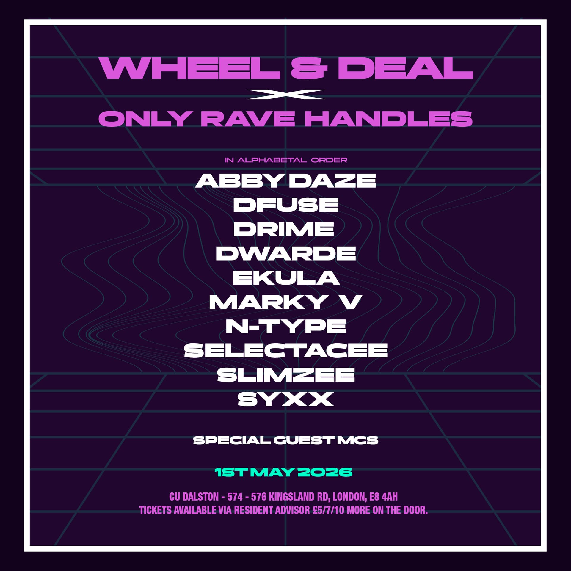 Wheel & Deal x Only Rave Handles at Cu