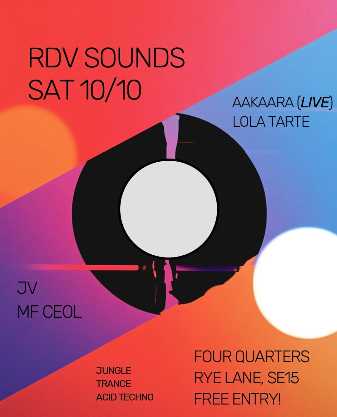RDV Sounds - FREE ENTRY - AAKAARA, LOLA TARTE, MF CEOL, JV
