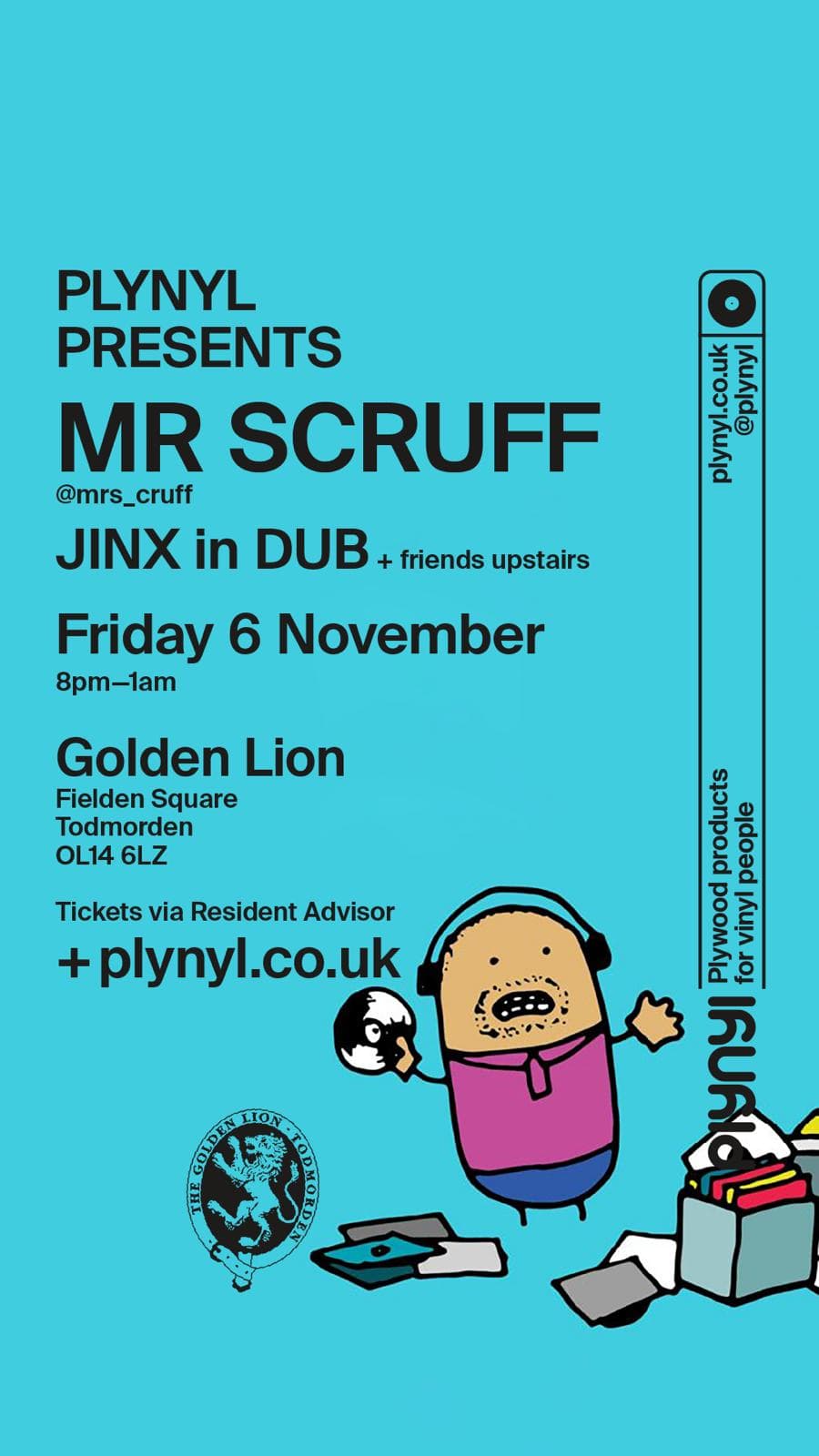 Plynyl presents - Mr Scruff at The Golden Lion