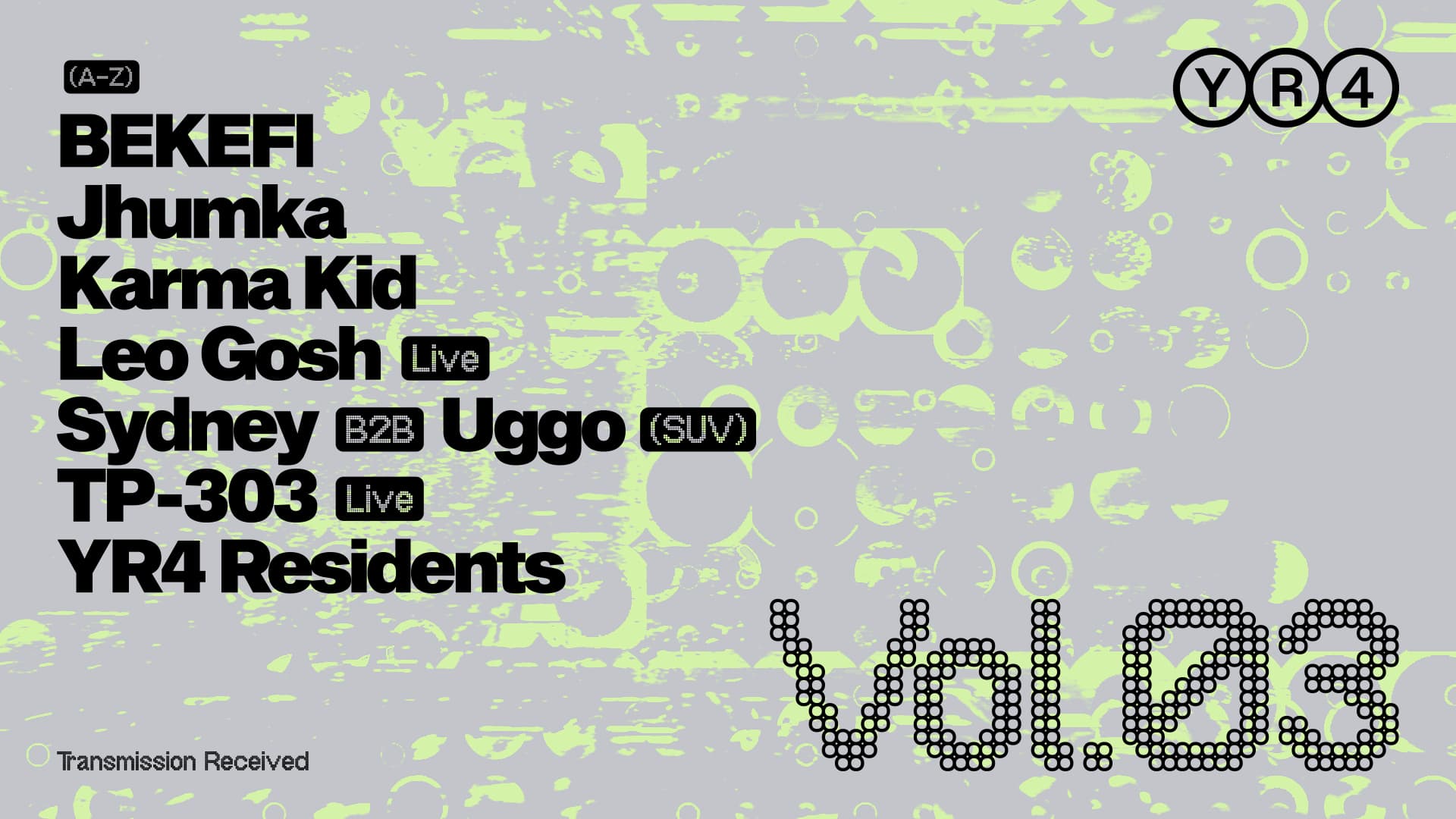 YR4 Records: Vol.03 at CLUB CHEEK