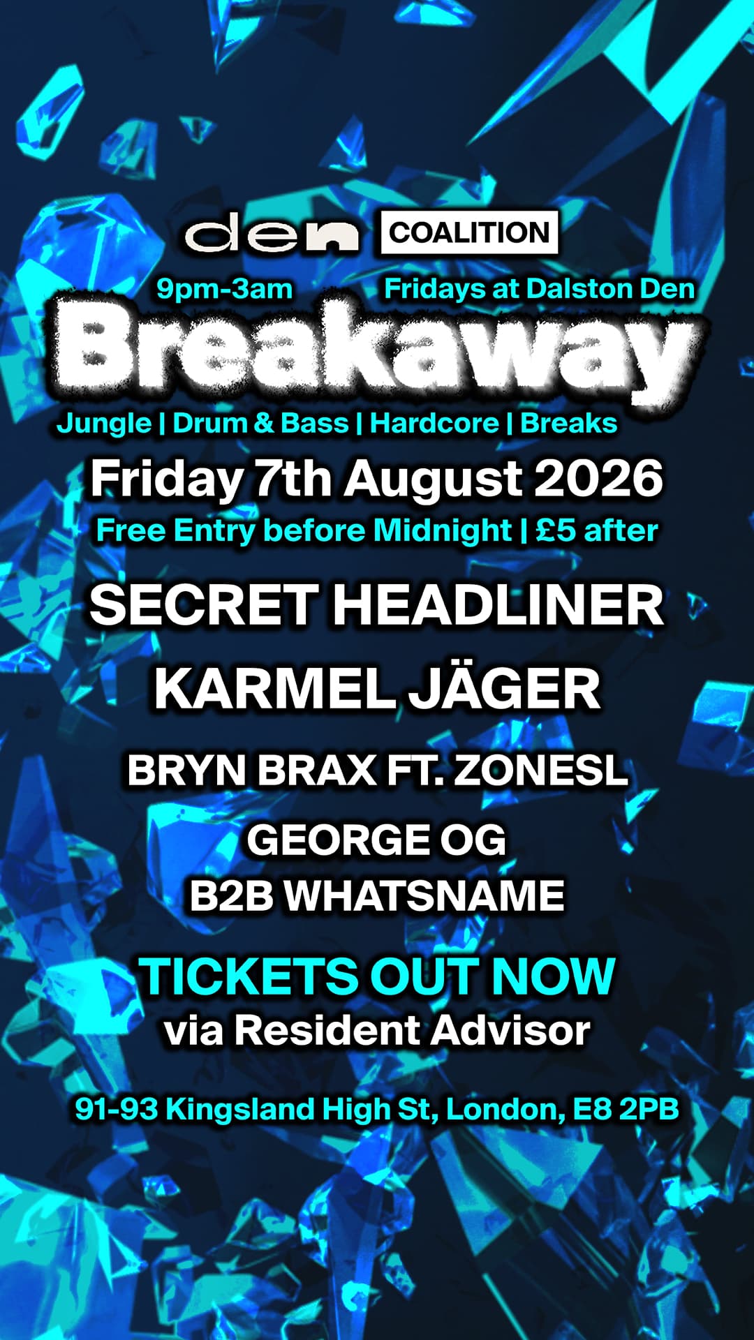 Breakaway - FREE ENTRY BEFORE 12AM - Jungle/Hardcore/Breaks/Drum & Bass