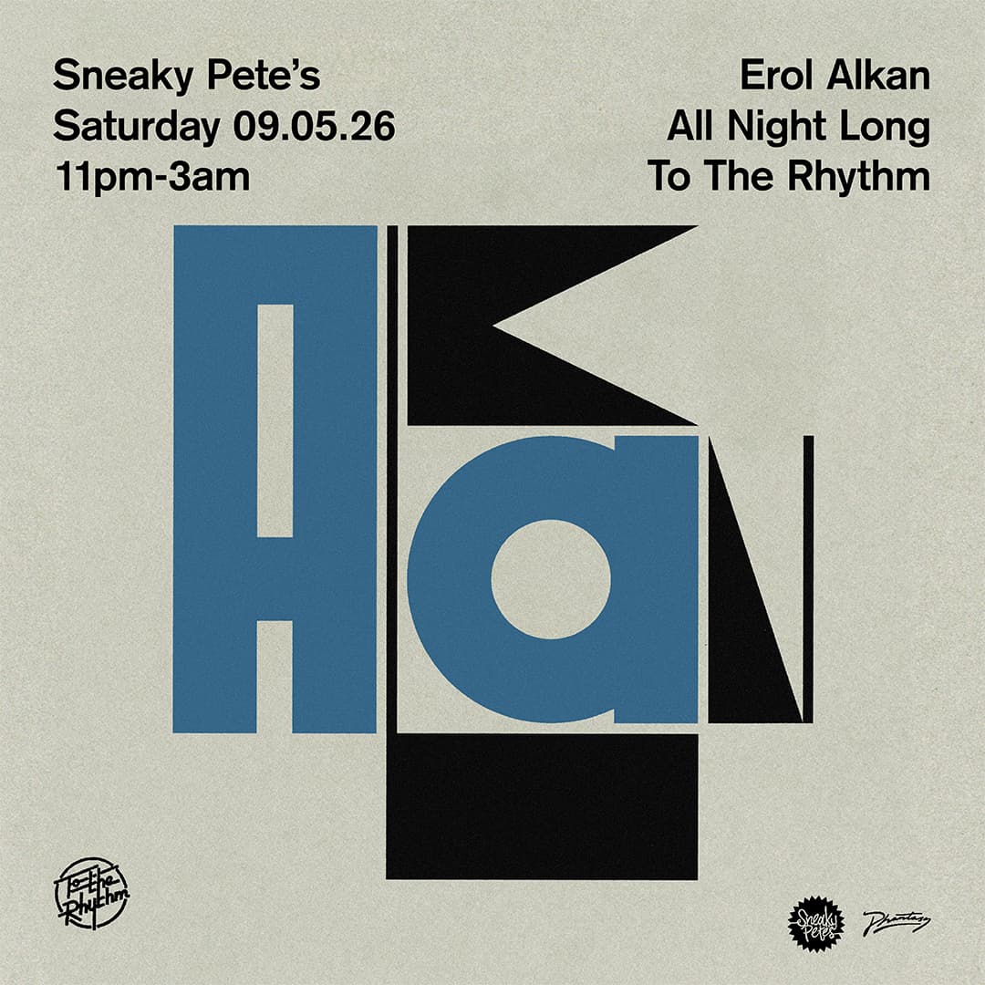 Erol Alkan - All Night Long - To The Rhythm at Sneaky Pete's