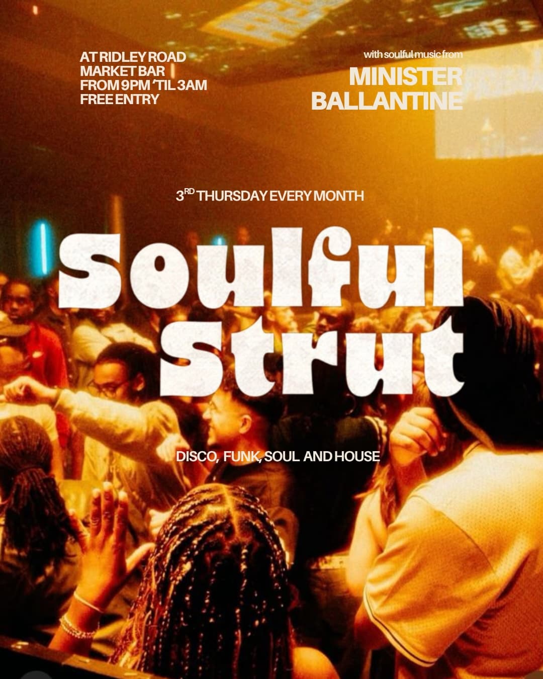 Soulful Strut at Ridley Road Market Bar