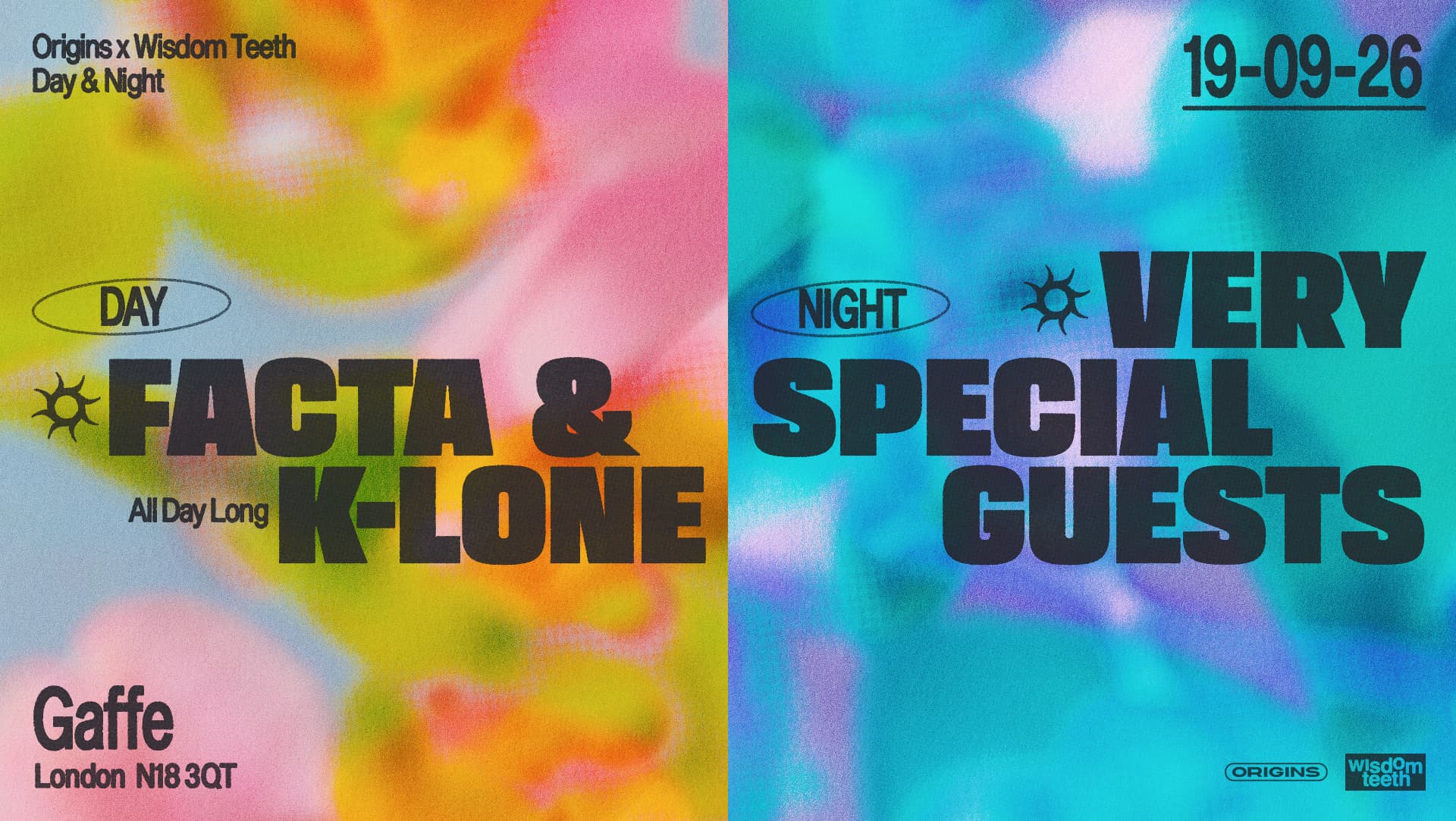 Wisdom Teeth x Origins: Facta & K-LONE (All Day Long) + more [Day & Night Party]