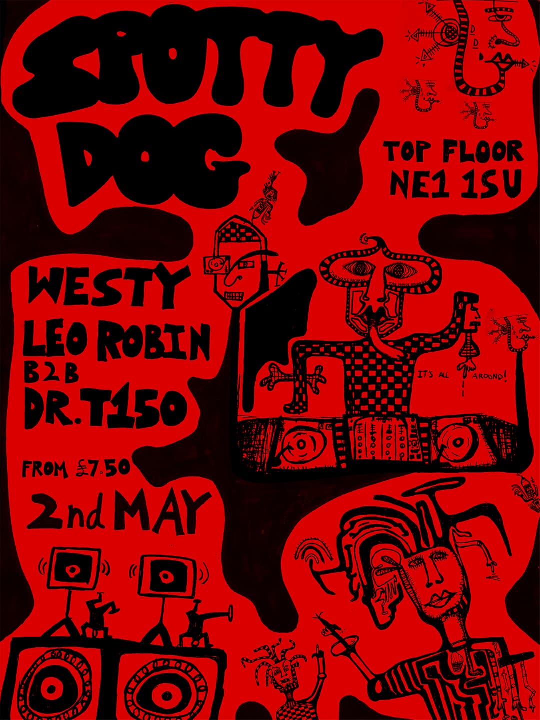 SPOTTY DOG 2ND MAY. (SUBB-AN AFTERPARTY) at Top Floor Newcastle