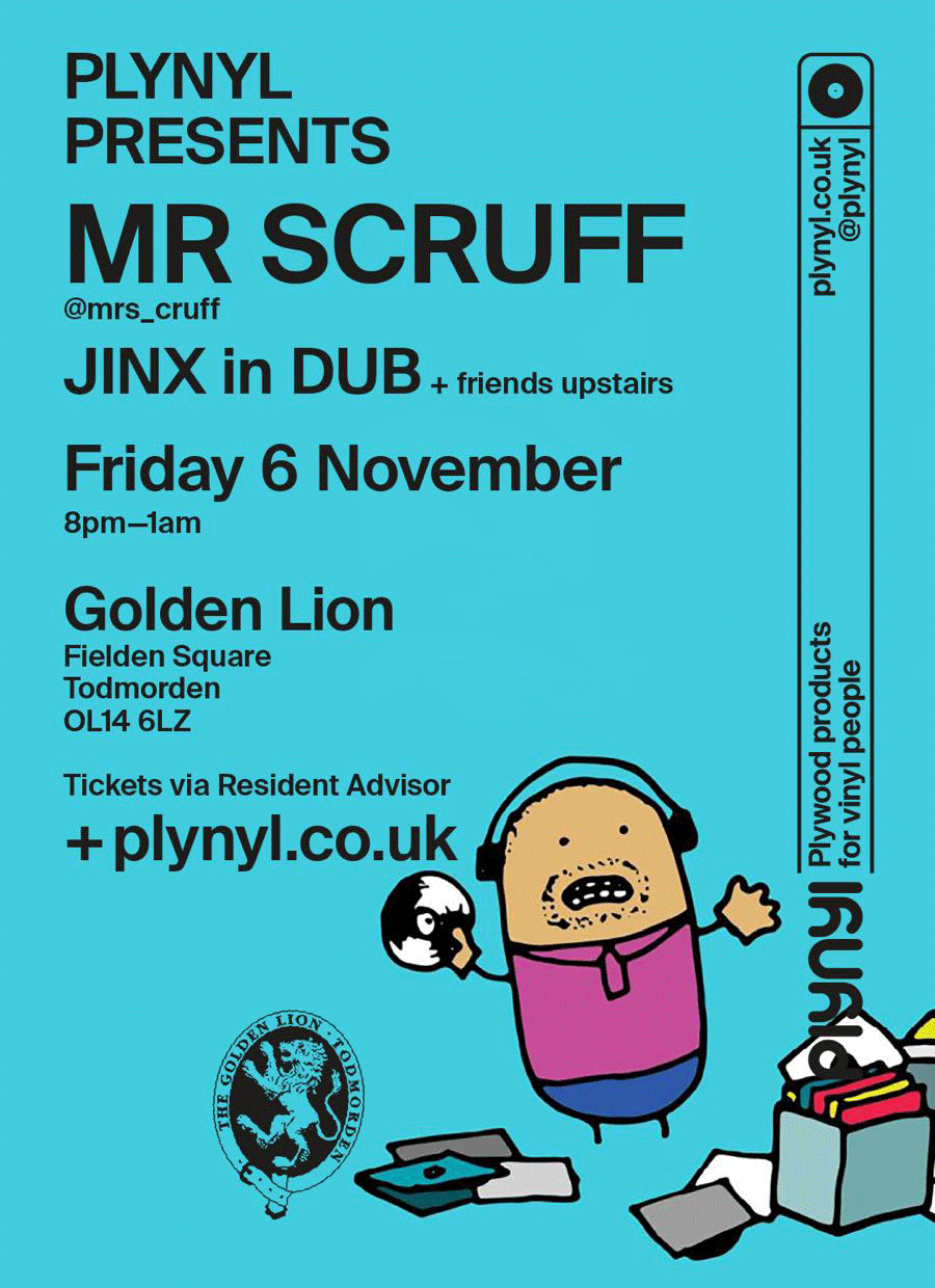 Plynyl presents - Mr Scruff