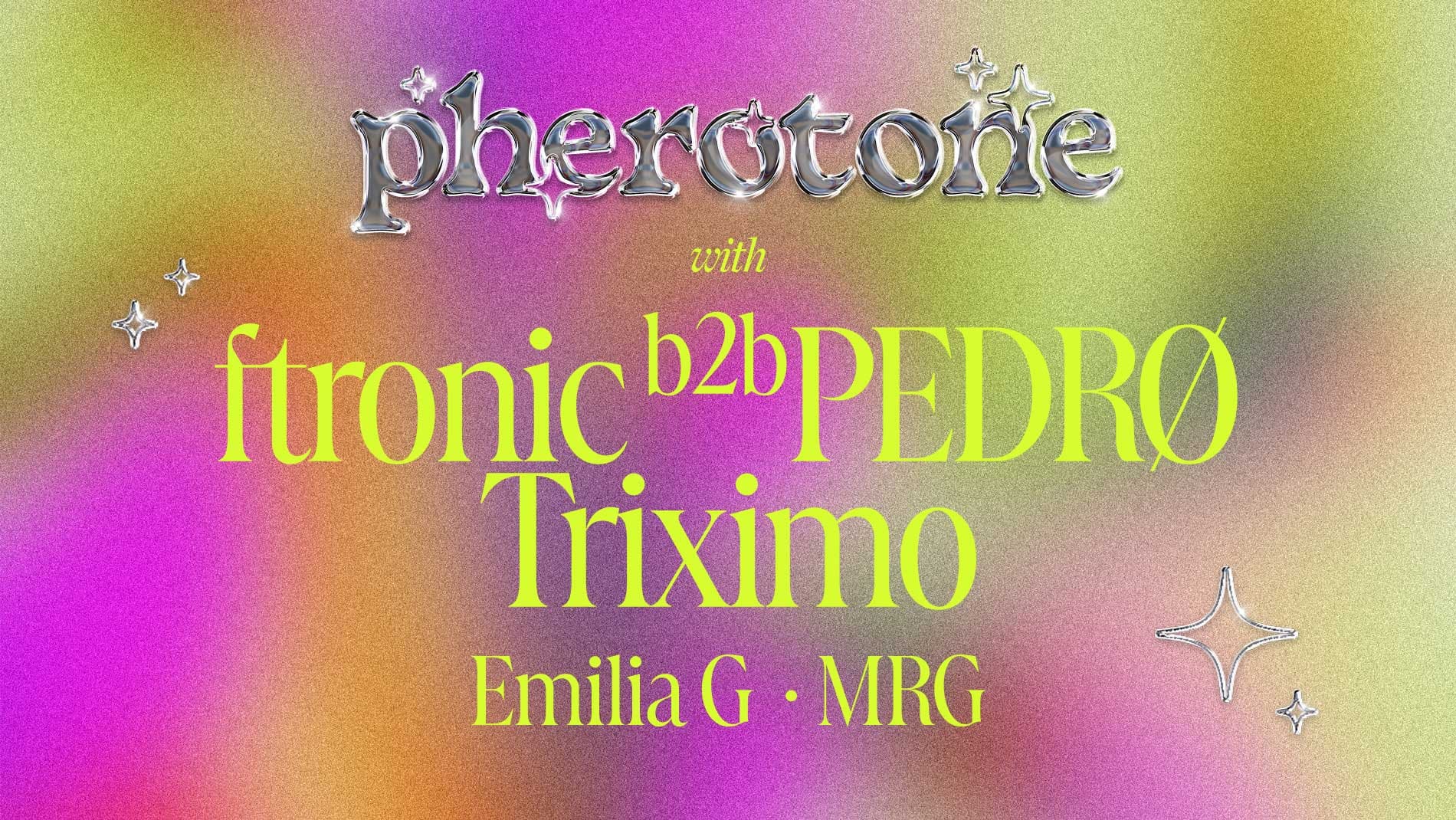 Pherotone 3.0: Booty bass ~ Hot heavy house ~ Trippy techno at Four Quarters