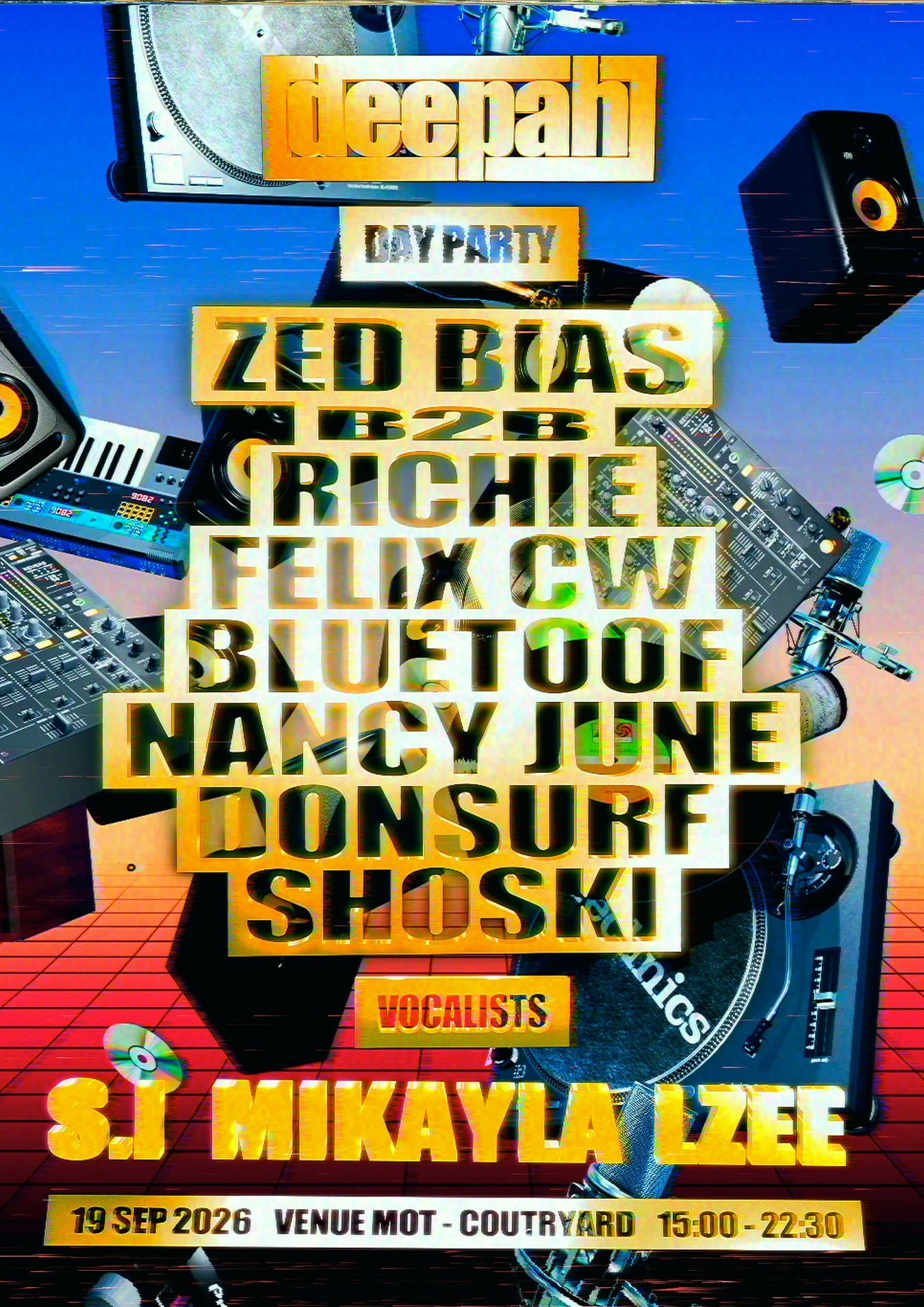 DEEPAH: day party w/ Zed Bias B2B Richie, Felix CW, Bluetoof, Nany June at Venue MOT