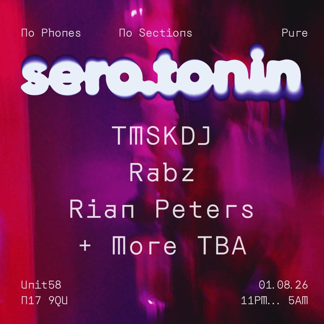 PURE SERO.TONIN VOLUME II: TMSKDJ, Rabz, Rian Peters + More TBA at Unit 58
