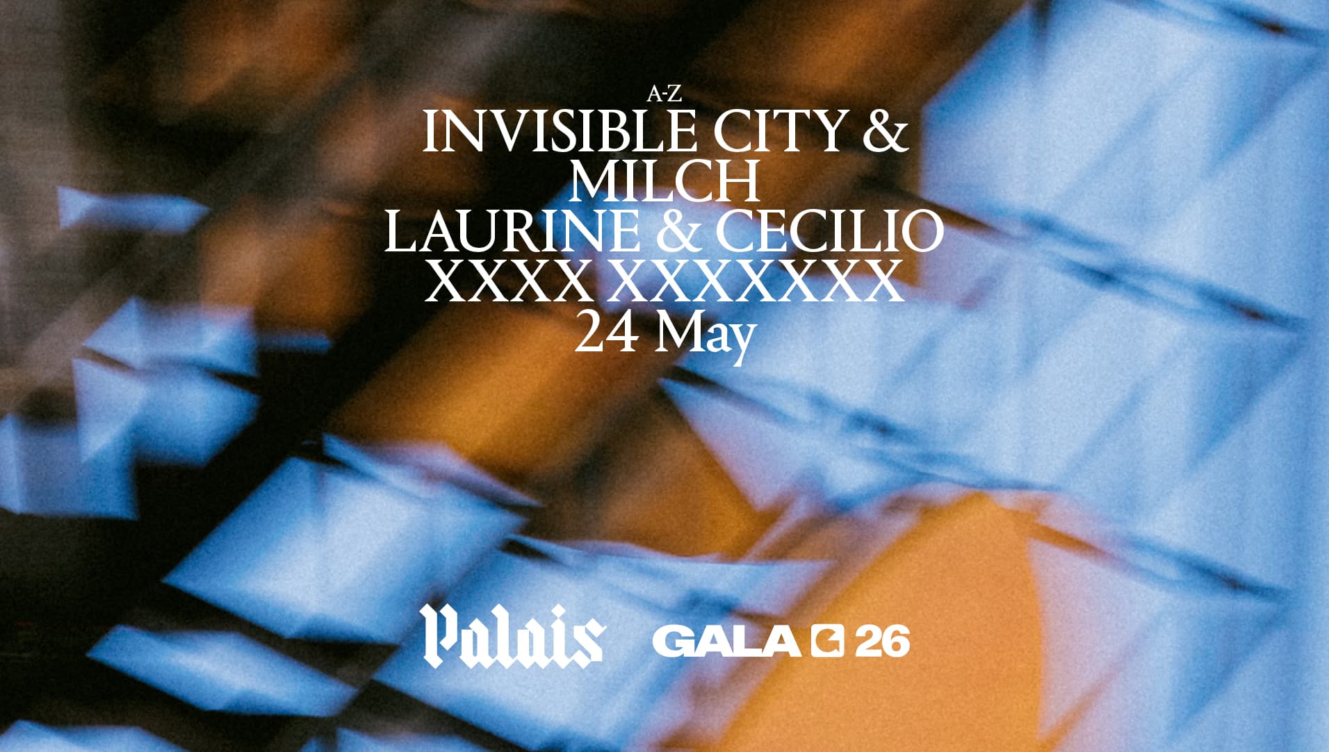GALA '26 Official Afterparty x Palais: Laurine & Cecilio, Invisible City & Very Special Guest at Palais