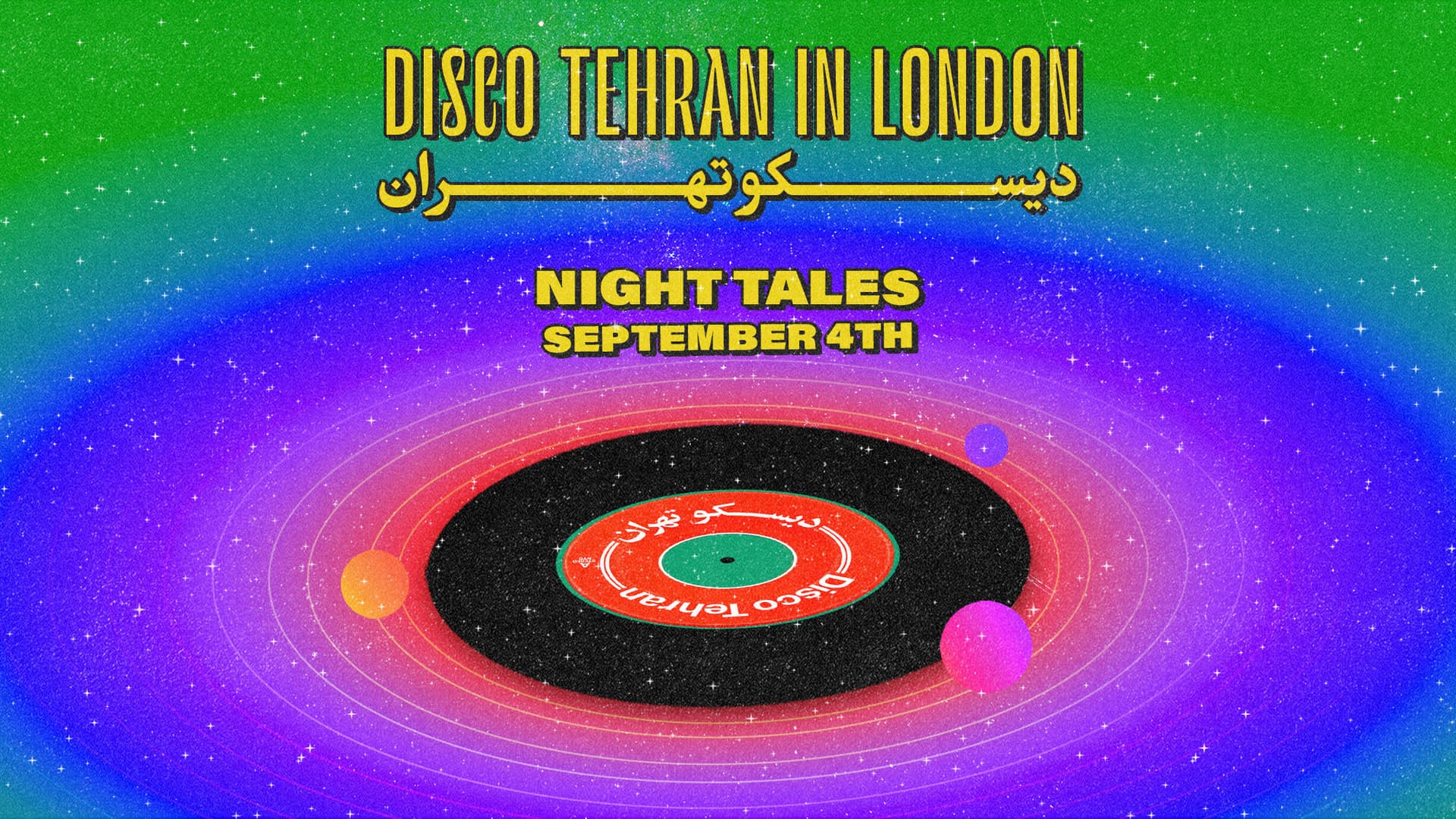 DISCO TEHRAN IN LONDON at Night Tales