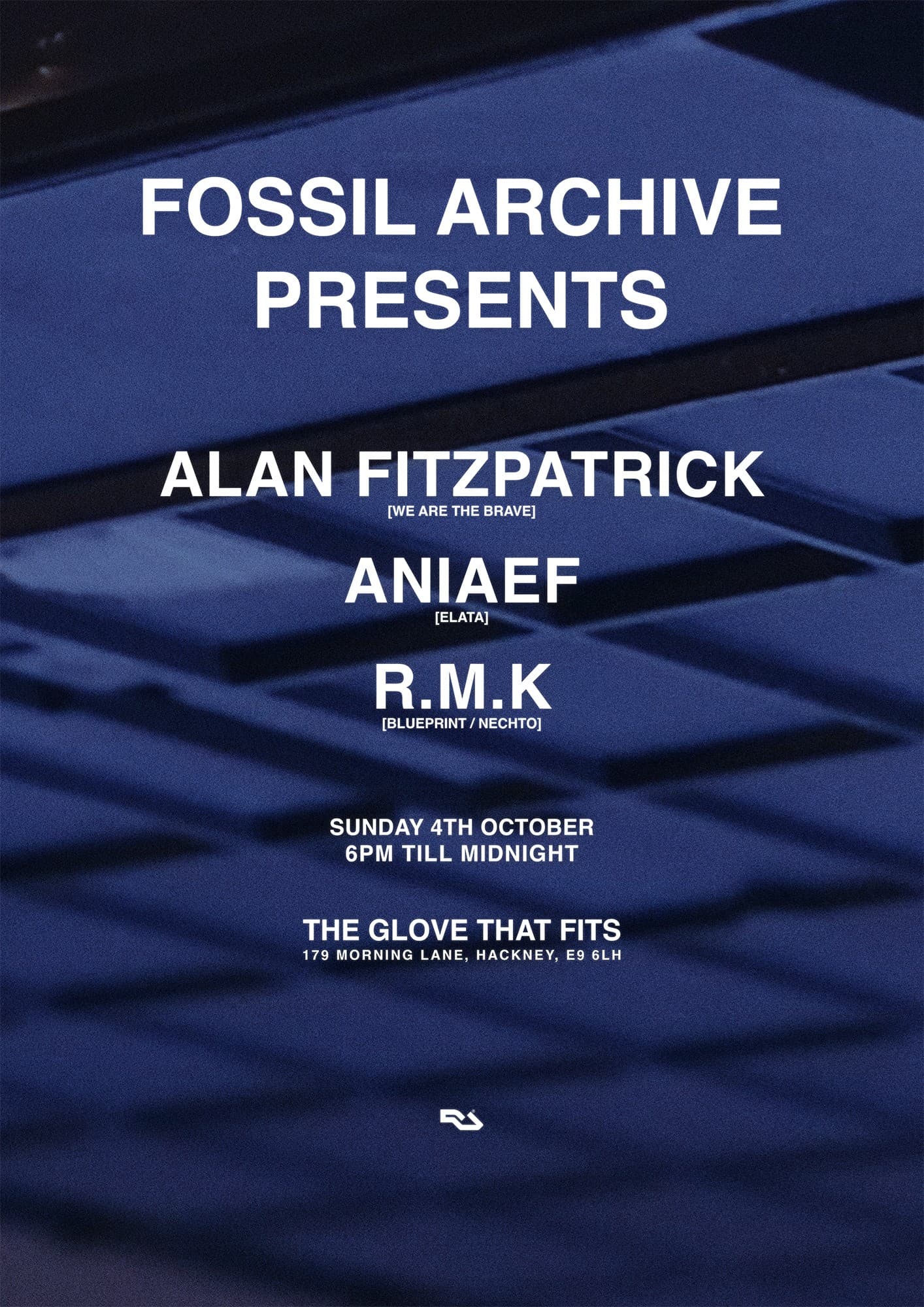 Fossil Archive presents: Alan Fitzpatrick, R.M.K, Aniaef at The Glove That Fits
