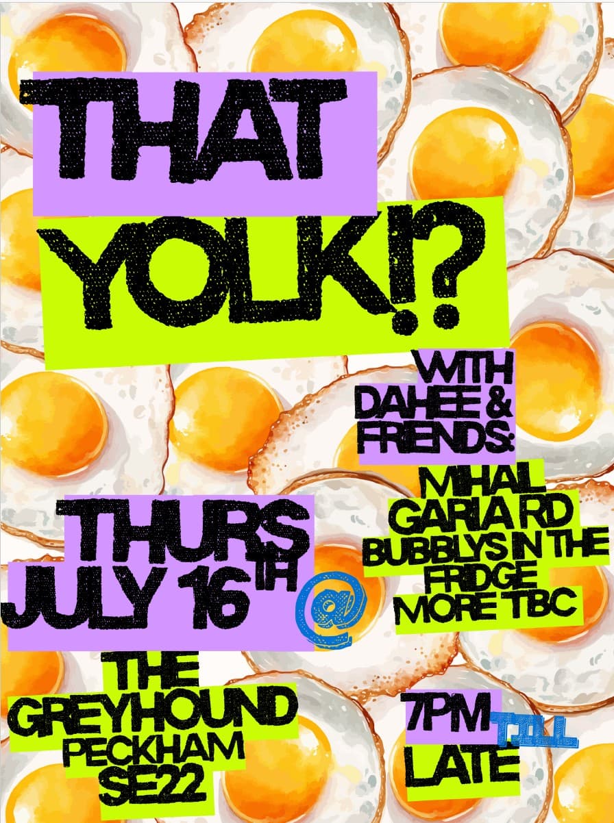 That Yolk! at The Greyhound