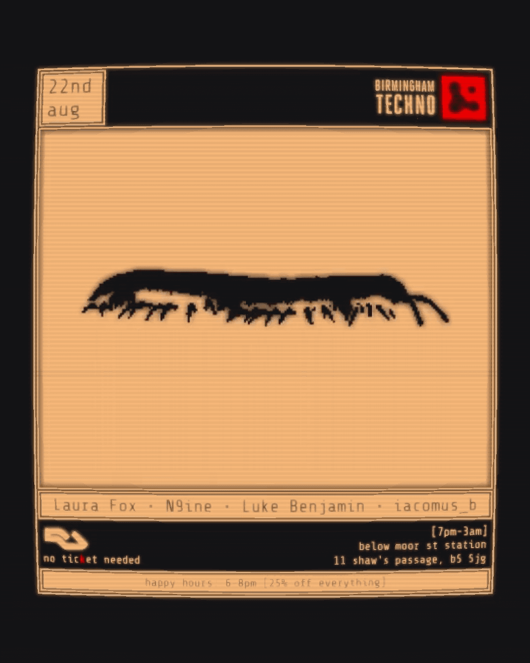 Birmingham Techno with Laura Fox, N9ine, iacomus_b + Luke Benjamin
