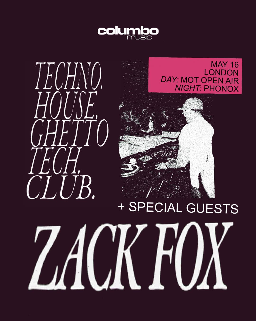 Zack Fox: London Day + Night Party at Phonox