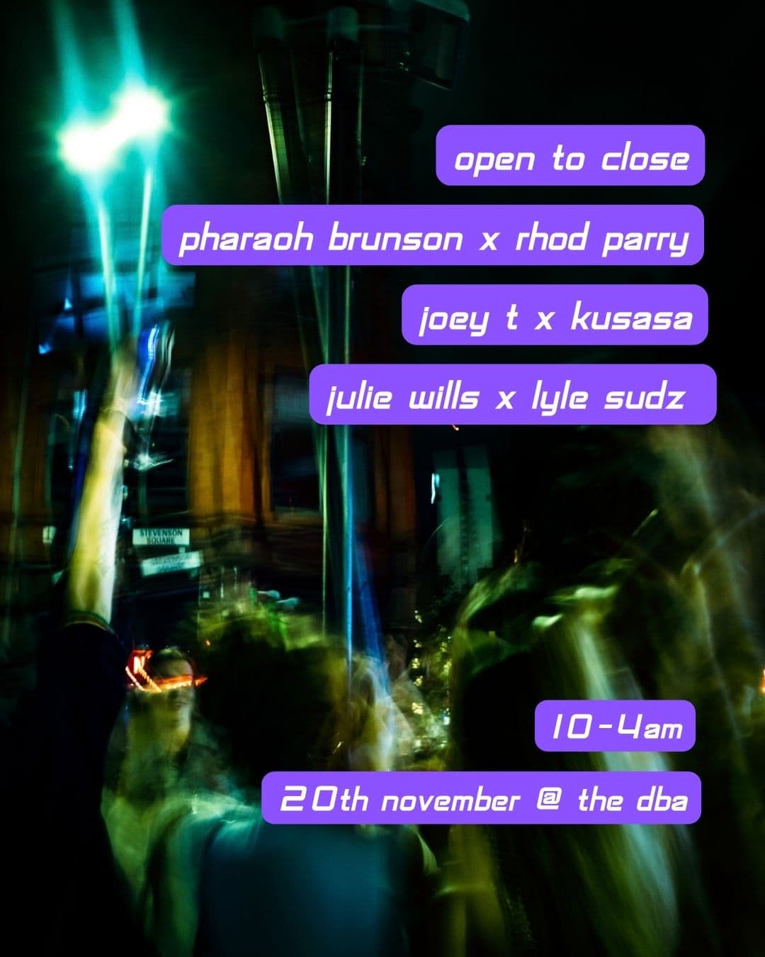 Open To Close at The DBA