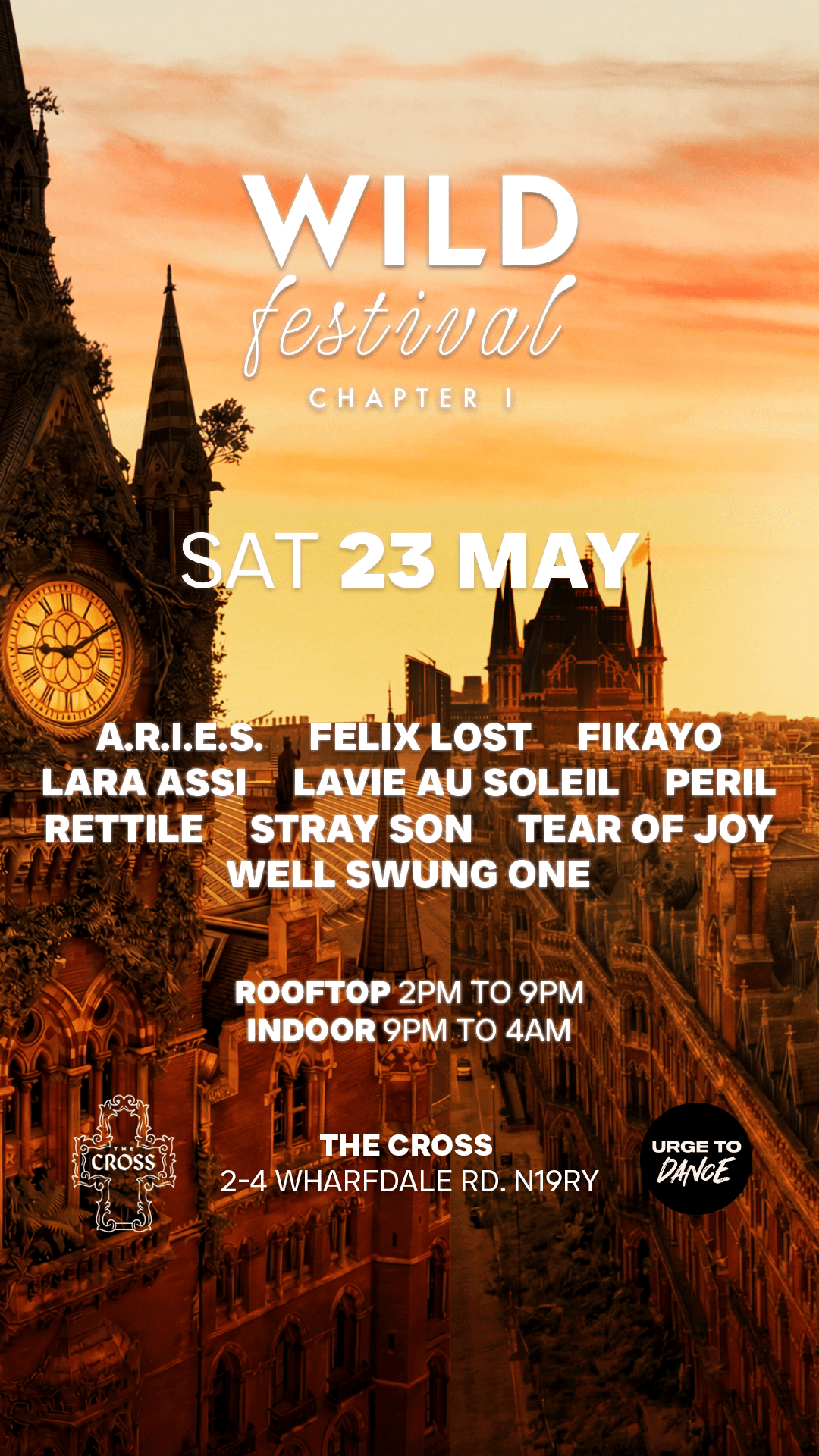 WILD FESTIVAL CHAPTER1 at The Cross London