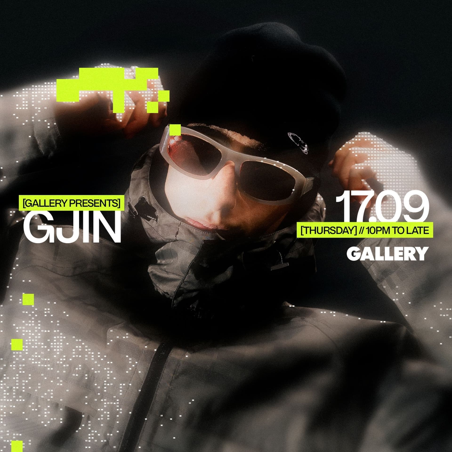 Gallery presents: GJIN at Gallery