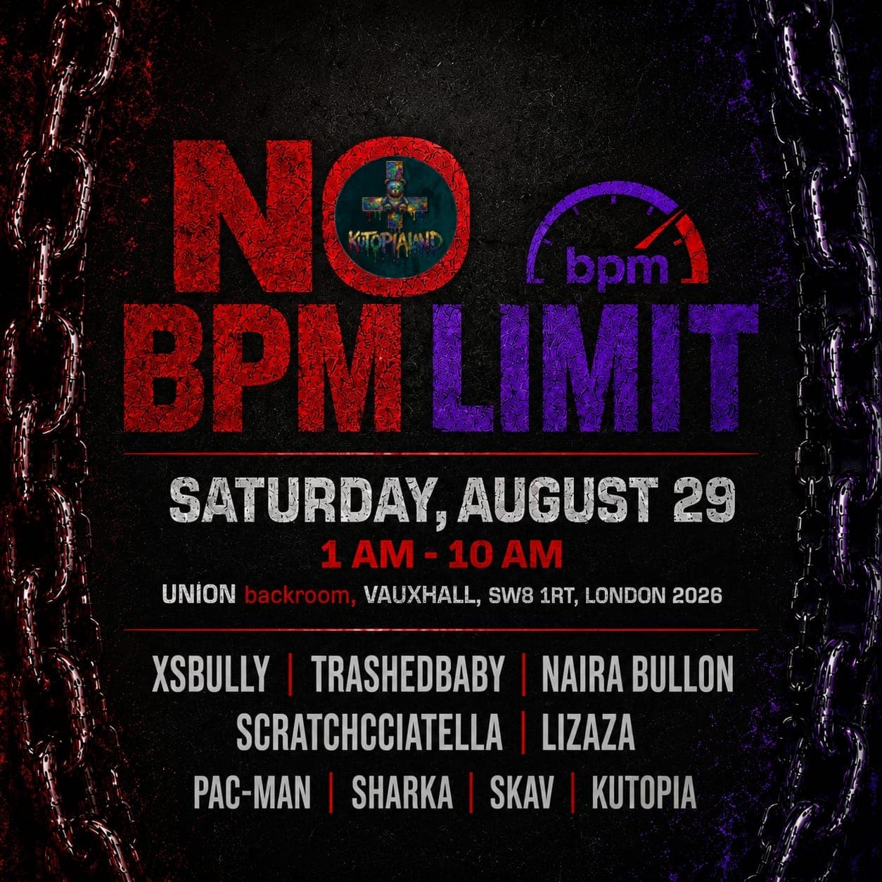 NO BPM LIMIT, techno afterparty, Saturday night / Sunday morning from 1am till 10am at Union Club Vauxhall