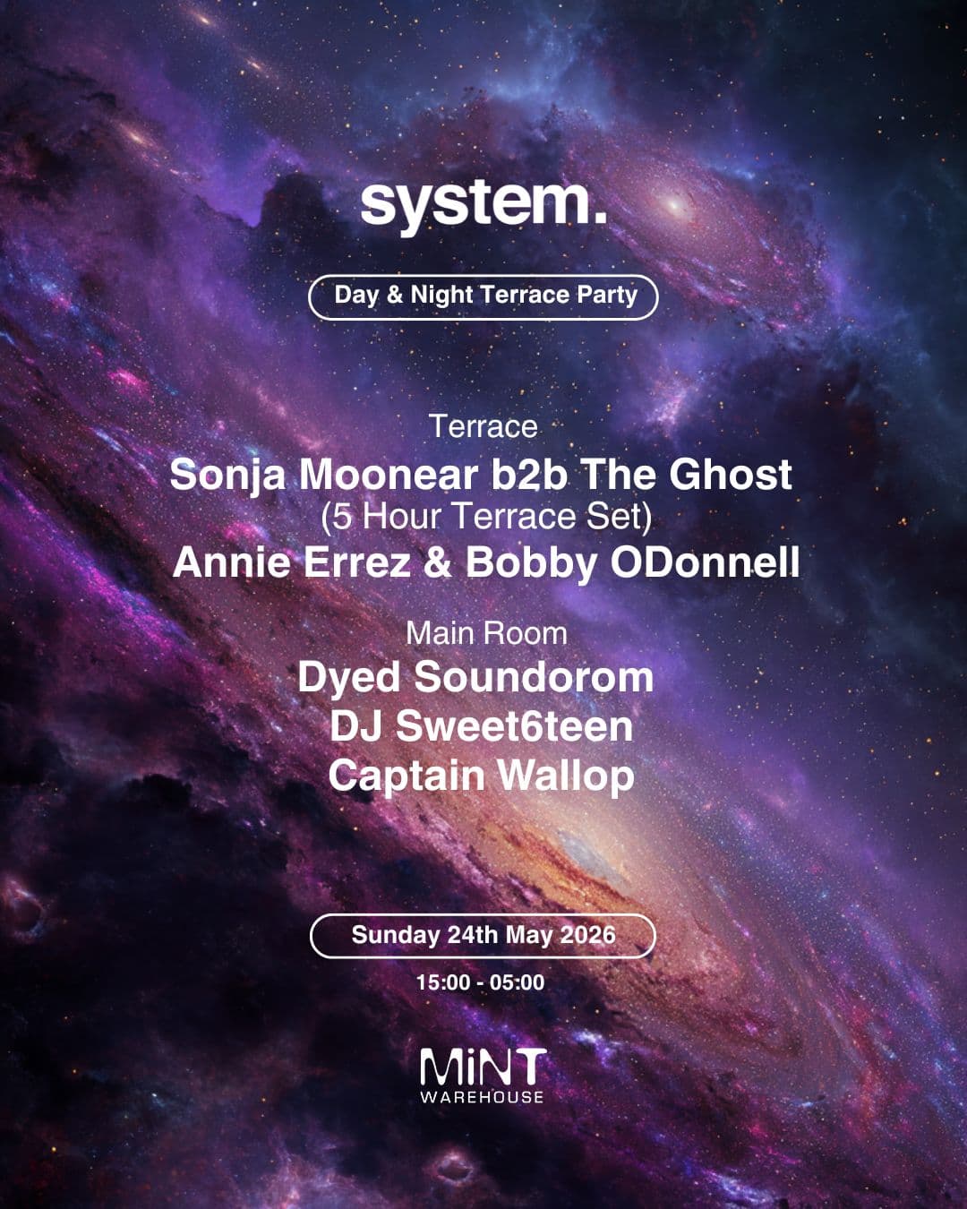 system Terrace Party: Sonja Moonear, The Ghost, Dyed Soundorom + more at Mint Warehouse