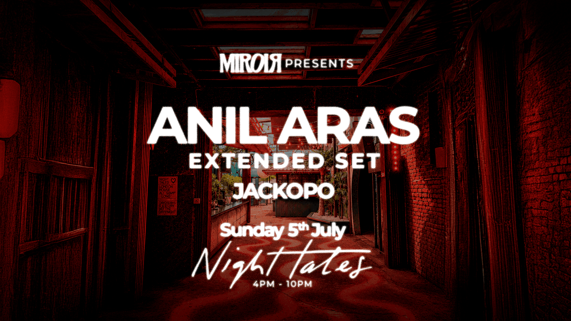 MIROIR: Anil Aras at Night Tales 