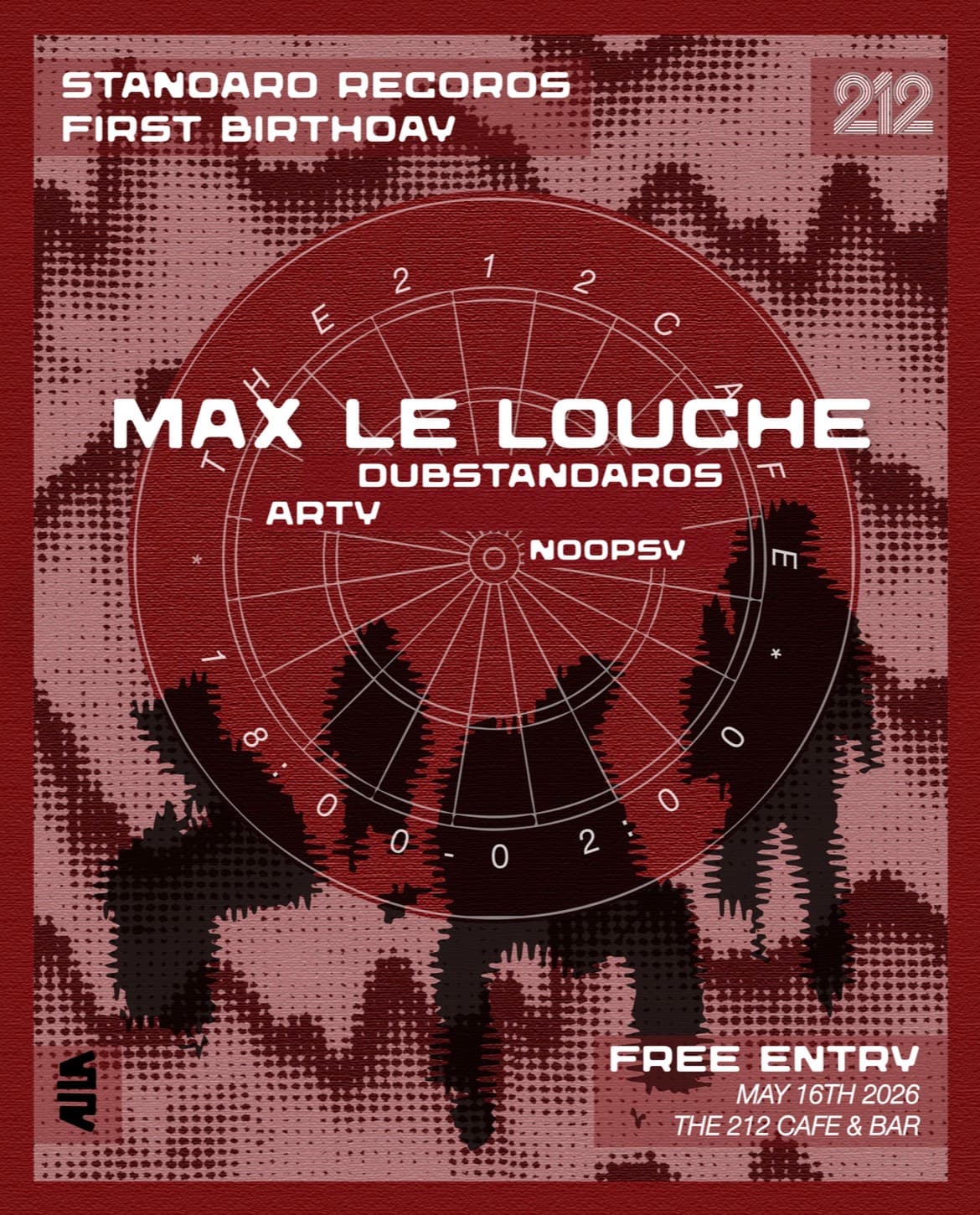 Standard Records: 1st Birthday presenting Max Le Louche at The 212 Café & Bar