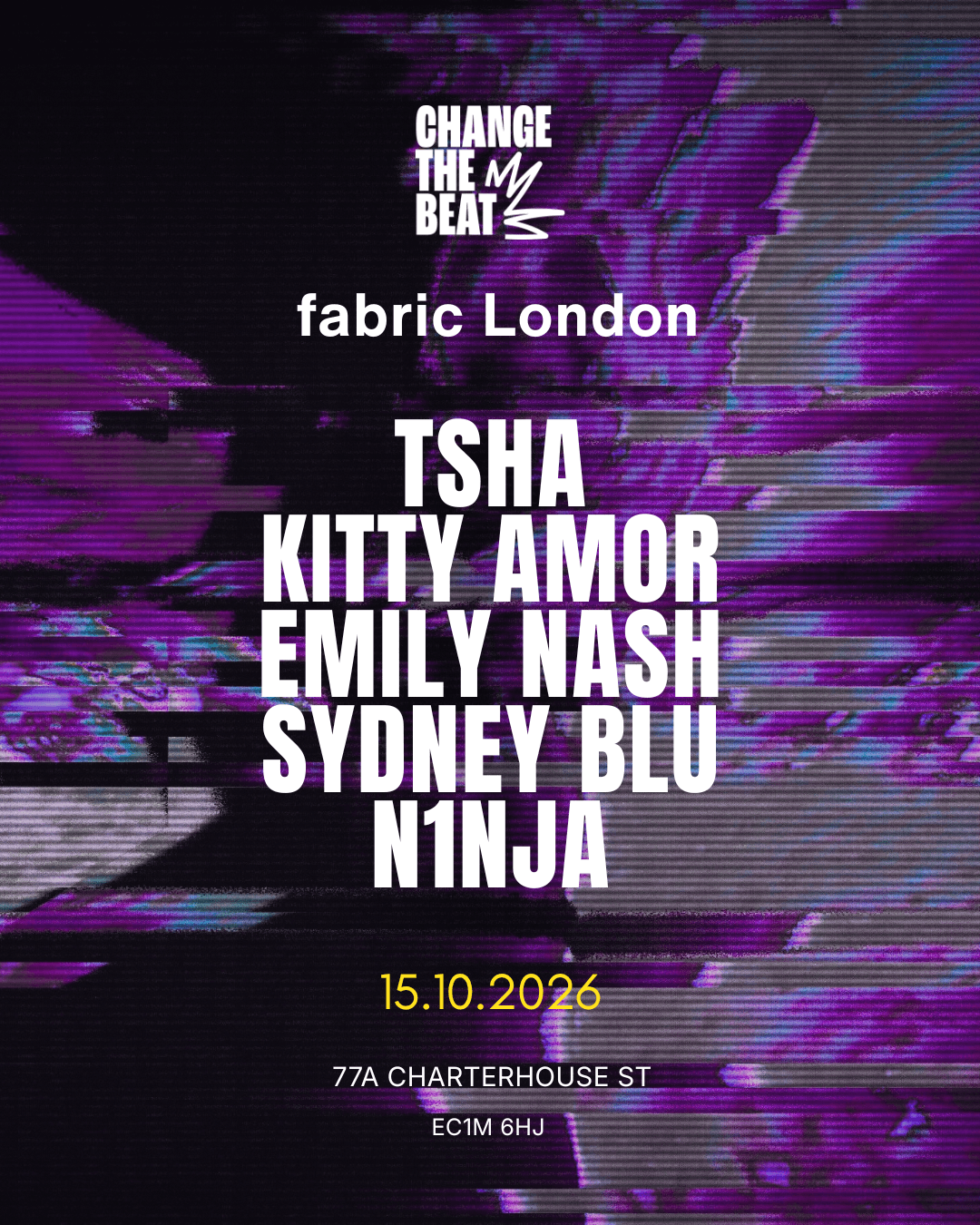 Change the Beat fabric London at FabricXX