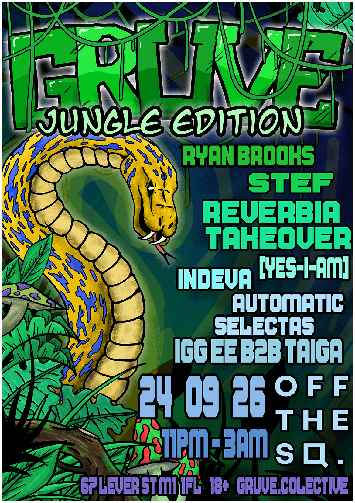 Gruve Collective: Jungle Edition with Revurbia and Automatic Selectas at Off The Square