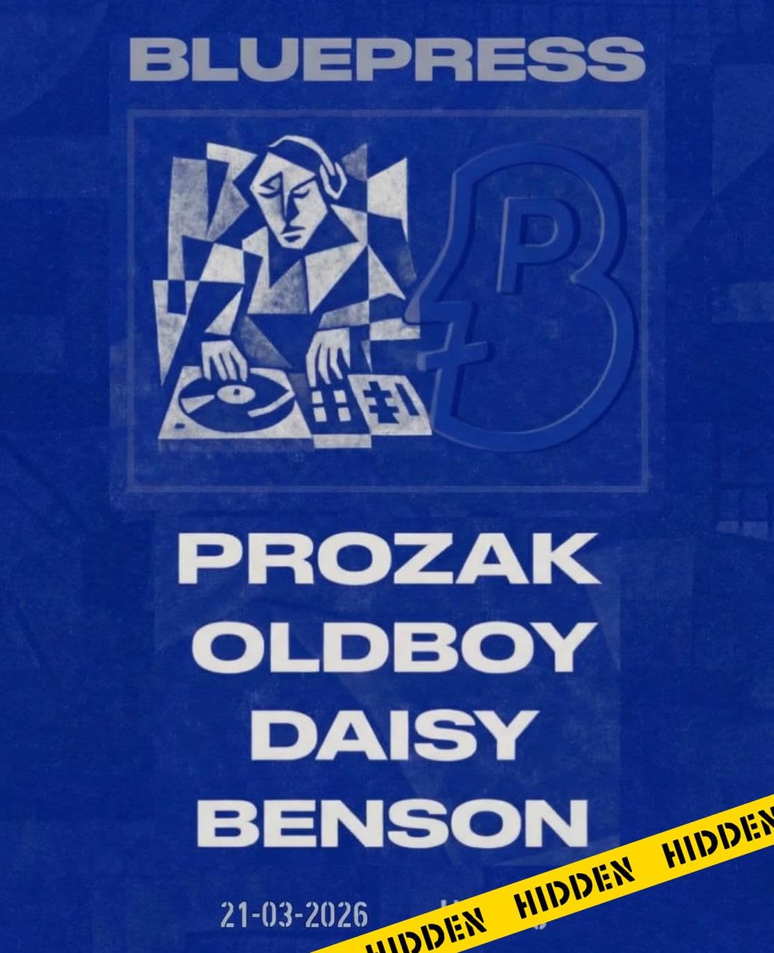 Bluepress - Prozak, Oldboy, DAISY, Benson at Hidden