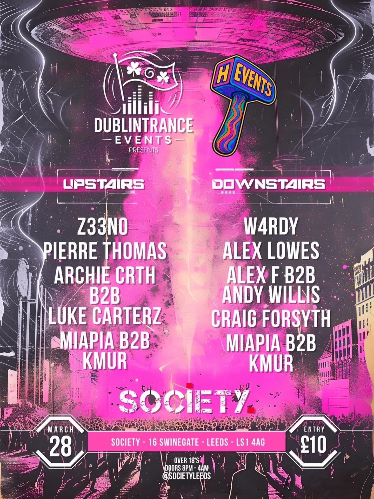 Hammered x Dublin Trance presents: at Society