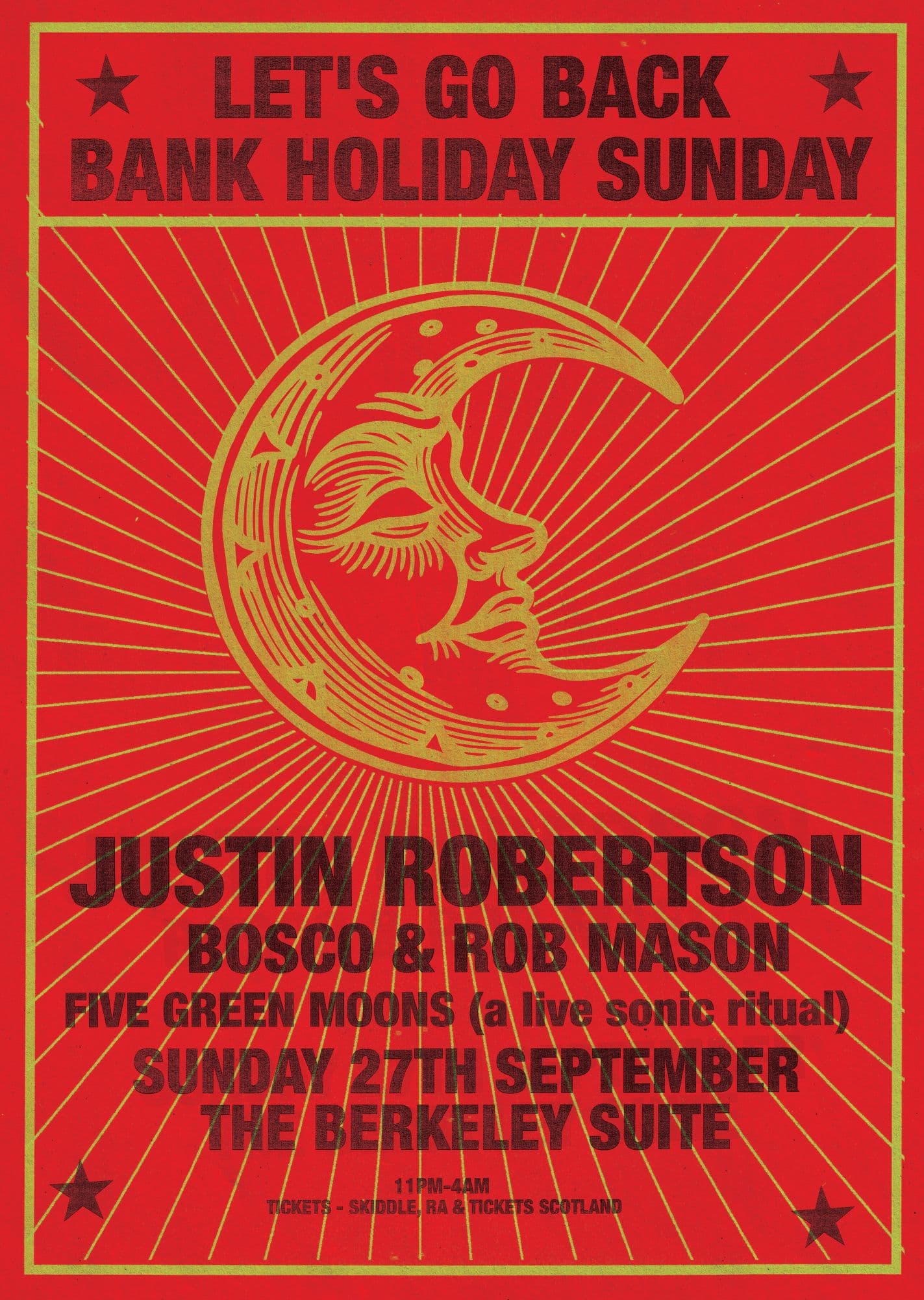 Lets Go Back Bank Holiday Sunday presents: Justin Robertson at Berkeley Suite