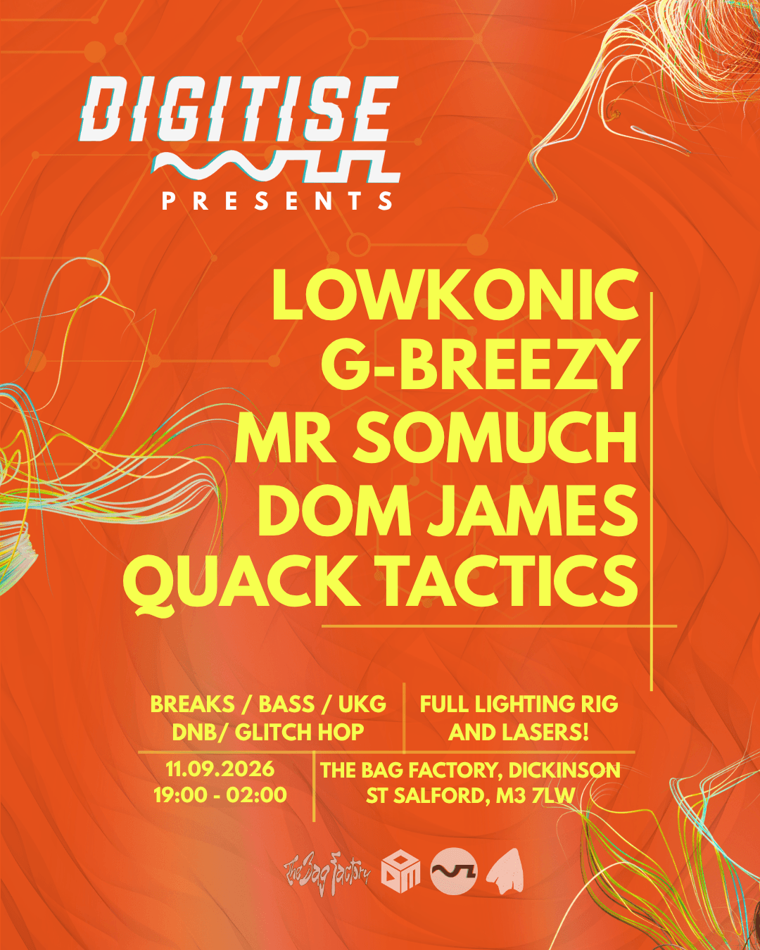 Digitise X Bag Factory - Lowkonic, G-Breezy & Mr SoMuch at The Bag Factory