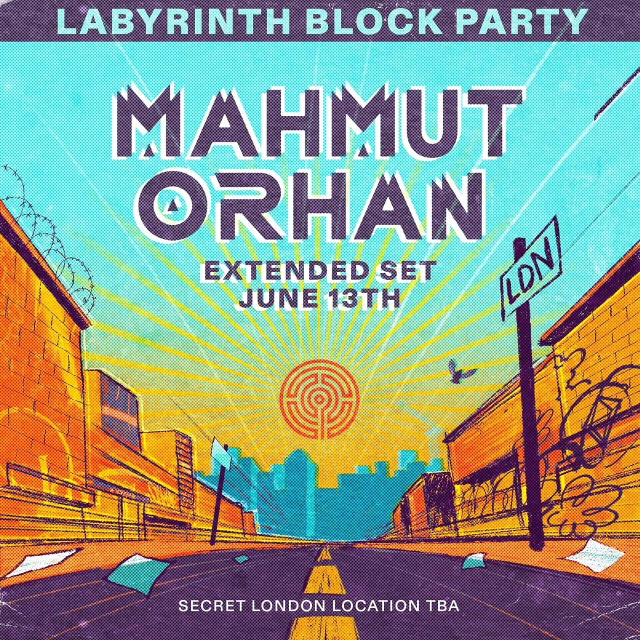 Labyrinth Block Party: Mahmut Orhan extended set  at TBC East London