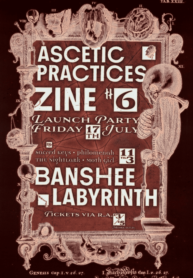 Ascetic Practices Zine Issue 6 Launch Party at Banshee's Labyrinth
