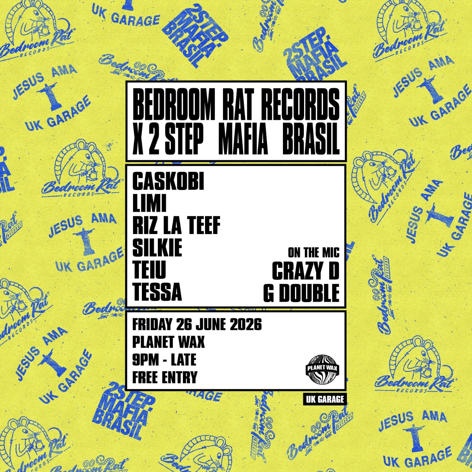 Bedroom Rat Records x 2 Step Mafia Brasil at Planet Wax