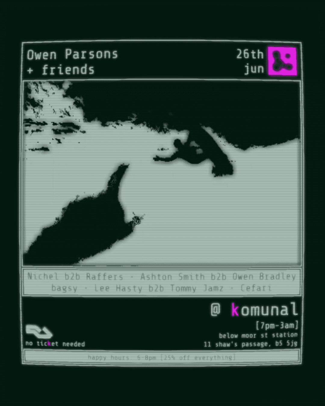 Owen Parsons + friends with bagsy, cefari, Lee Hasty b2b Tommy Jamz + more at komunal