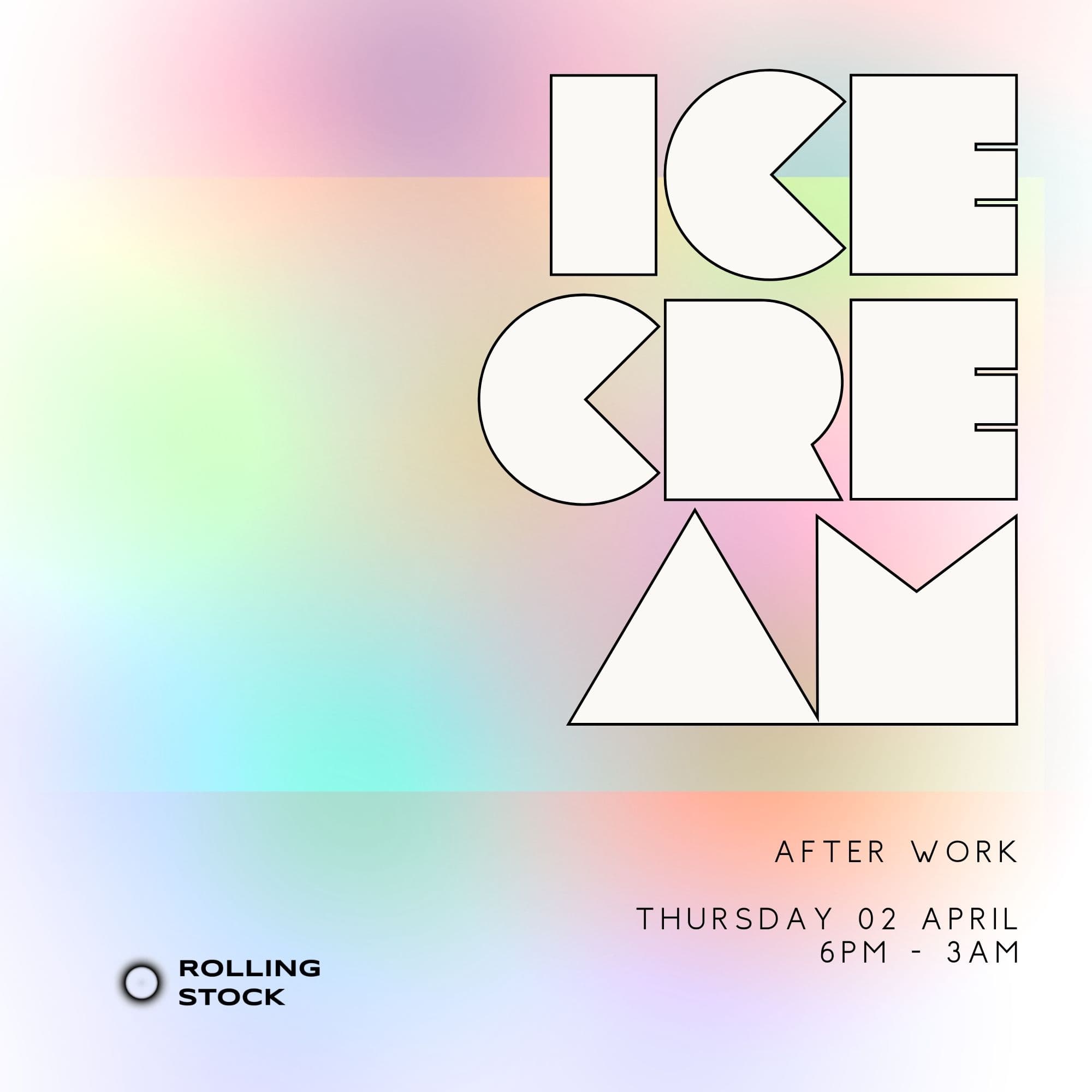 Ice Cream - After Work at Rolling Stock