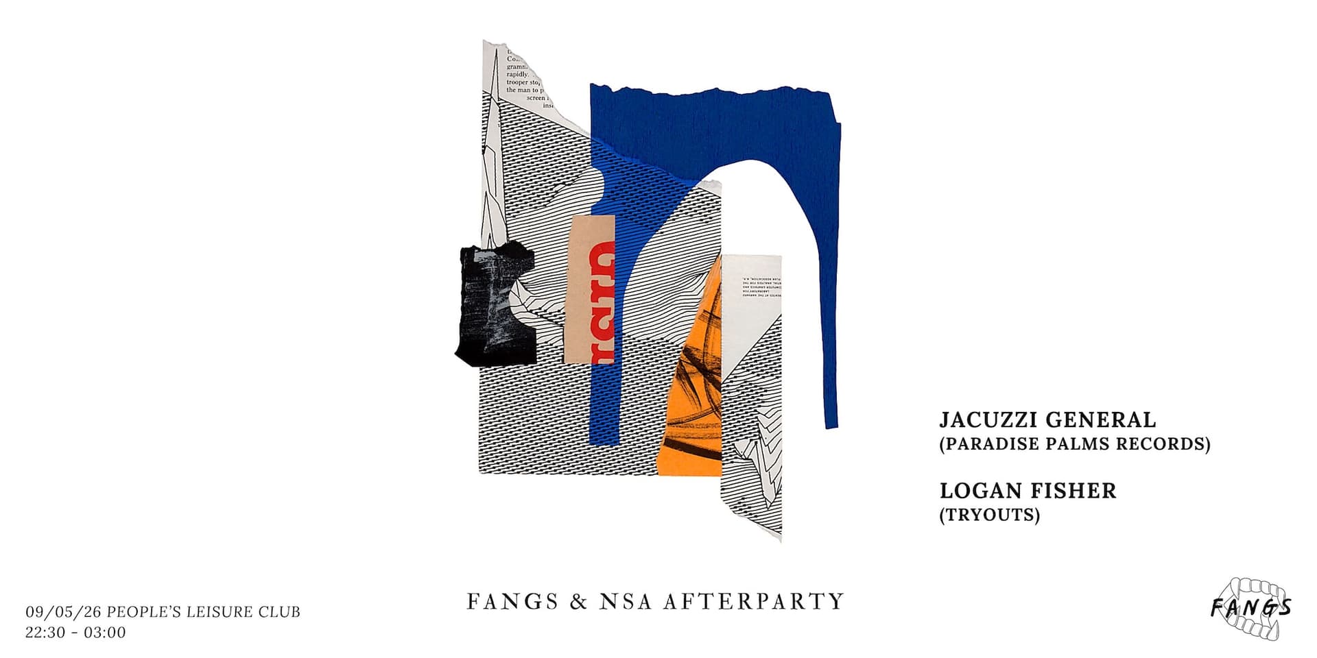 FANGS & NSA Afterparty: Jacuzzi General (Paradise Palms Records) & Logan Fisher (Tryouts) at People's Leisure Club